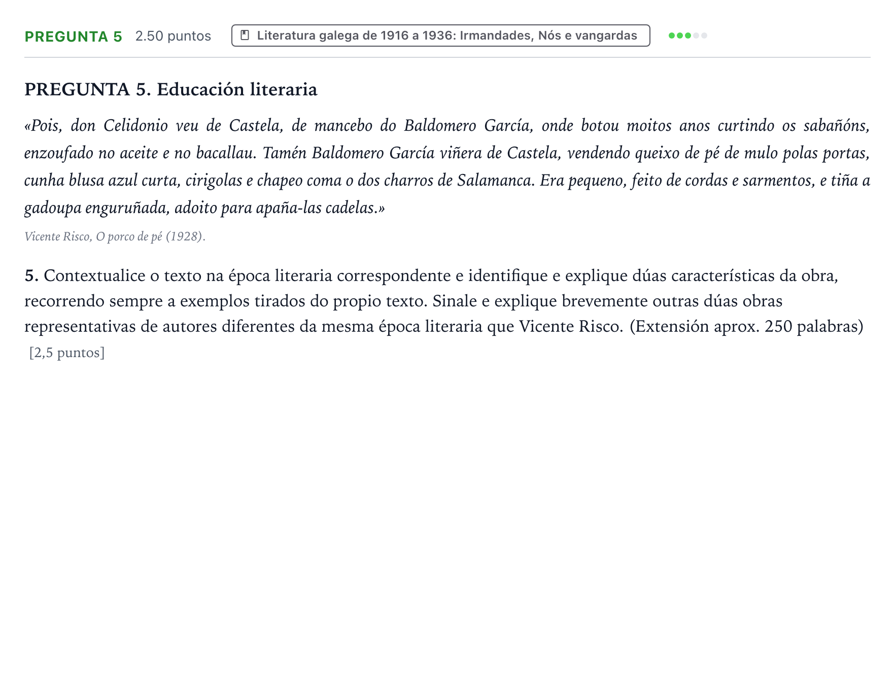 Enunciado: Pregunta 5 · Lingua Galega e Literatura II PAU Galicia Extraordinaria 2023