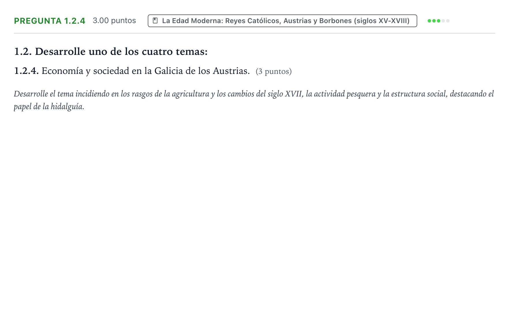 Enunciado: Pregunta 1.2.4 · Historia de España PAU Galicia Extraordinaria 2023