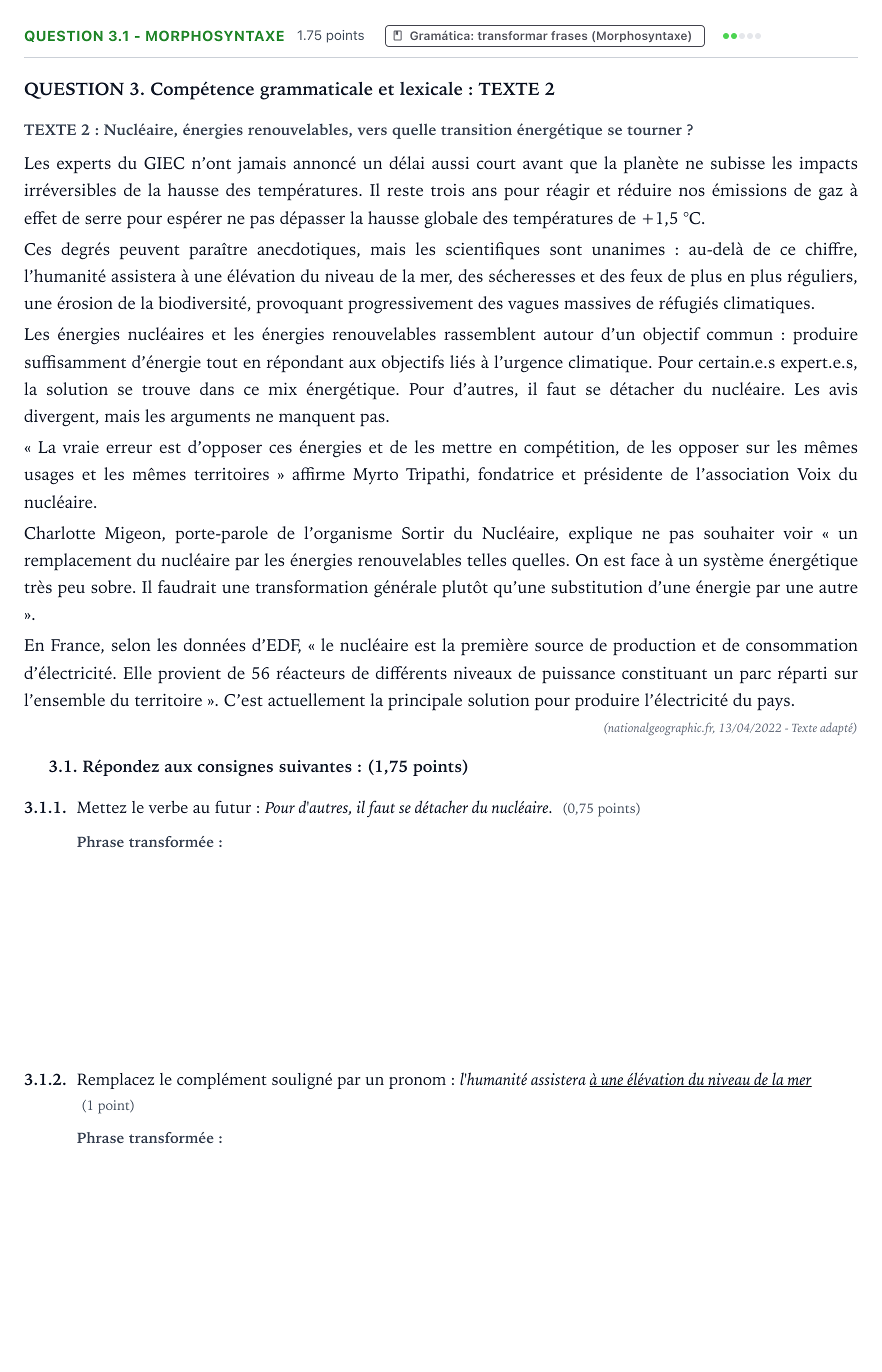 Enunciado: Question 3.1 - Morphosyntaxe · Francés PAU Galicia Extraordinaria 2023