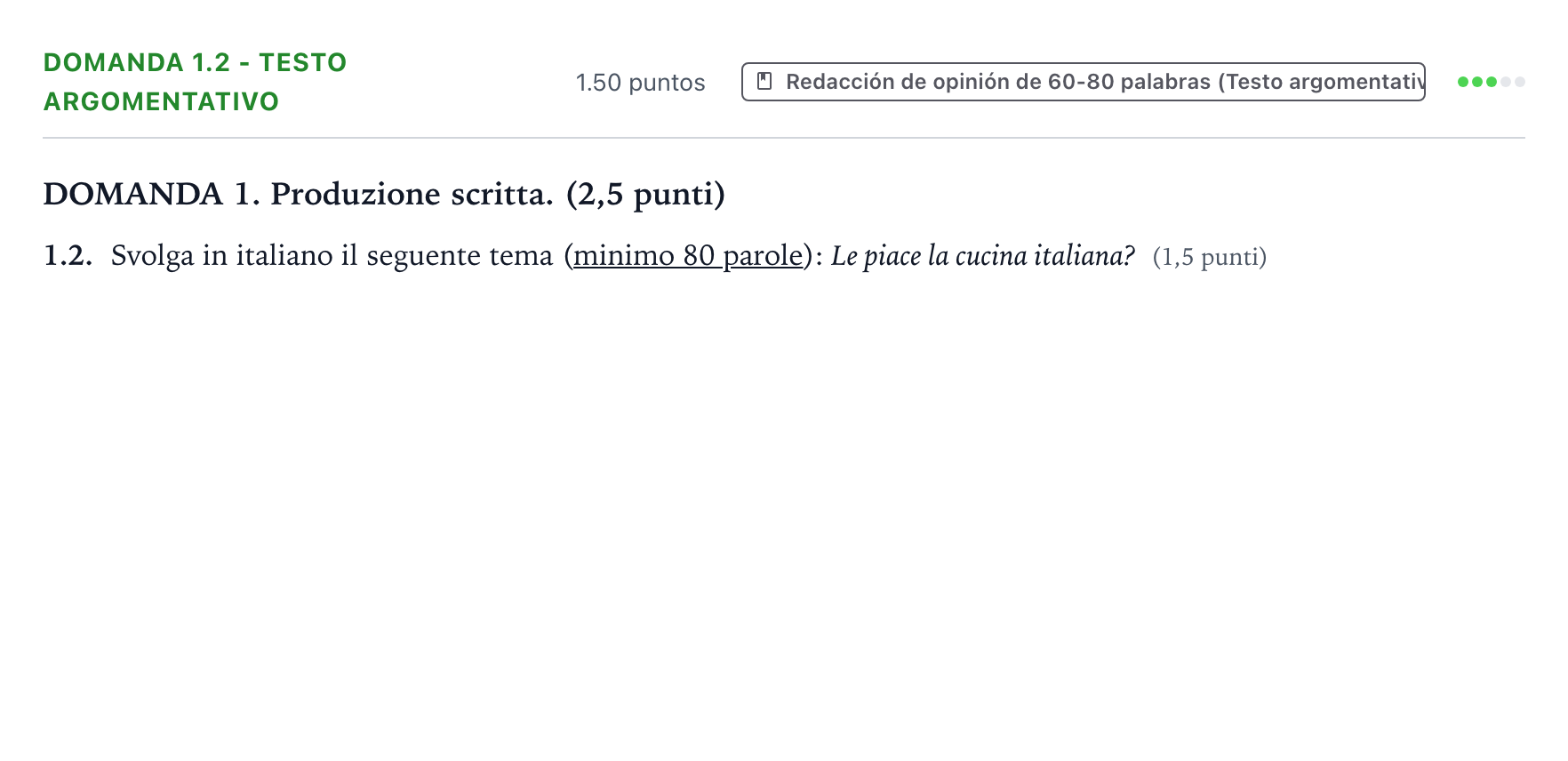 Enunciado: Ejercicio Domanda 1.2 - Testo argomentativo · Italiano PAU Galicia Extraordinaria 2023