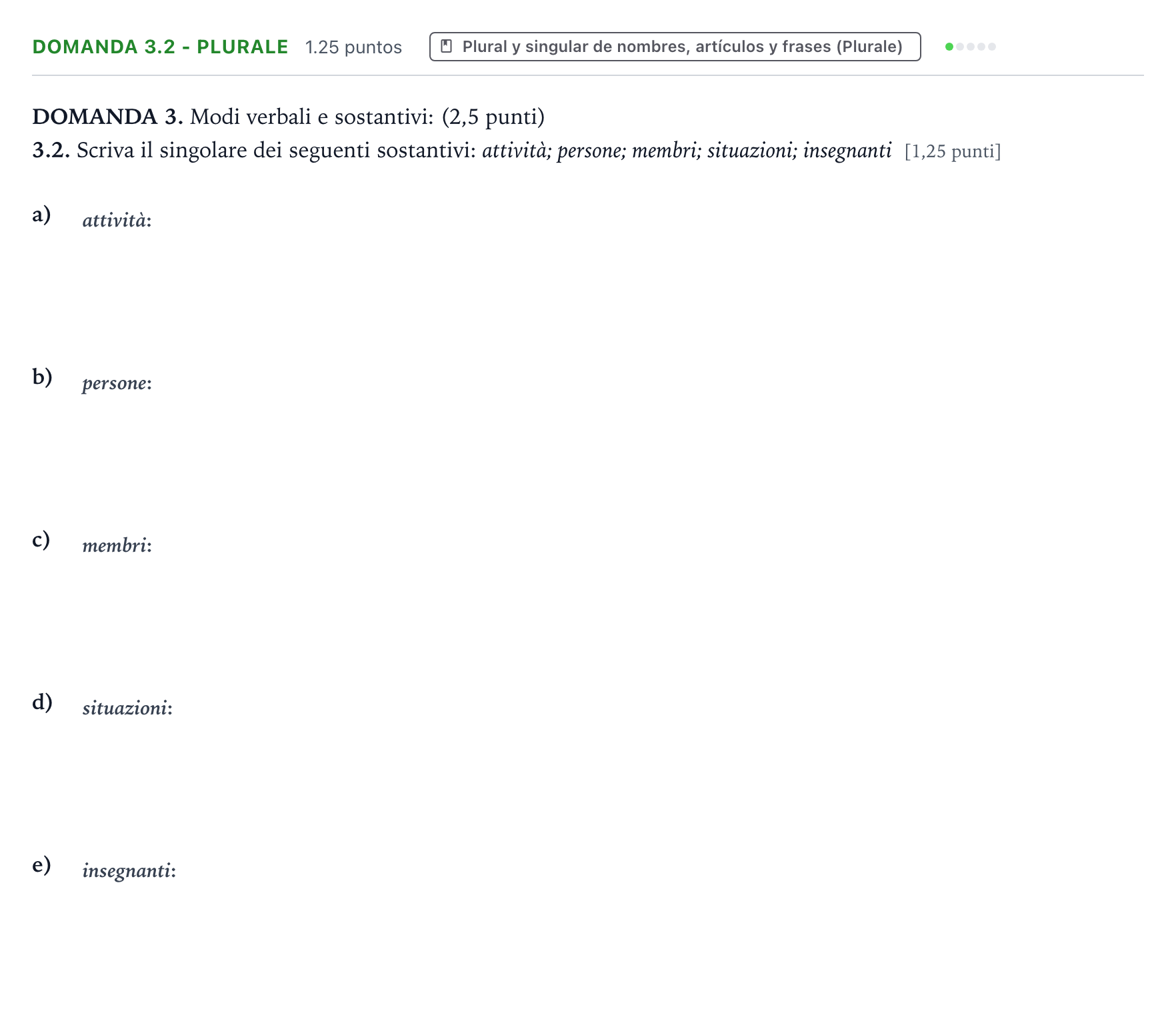 Enunciado: Ejercicio Domanda 3.2 - Plurale · Italiano PAU Galicia Extraordinaria 2023
