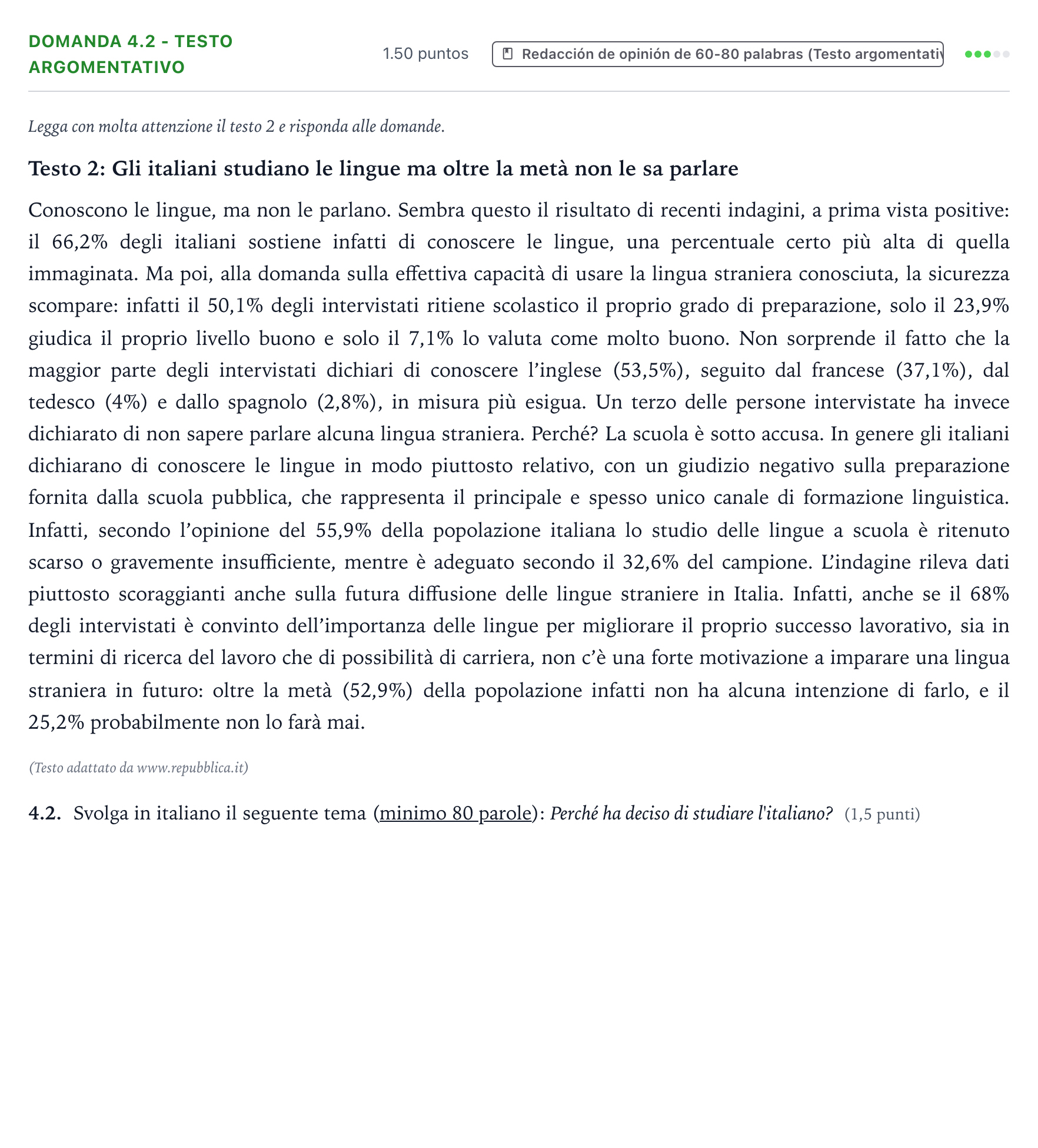 Enunciado: Ejercicio Domanda 4.2 - Testo argomentativo · Italiano PAU Galicia Extraordinaria 2023