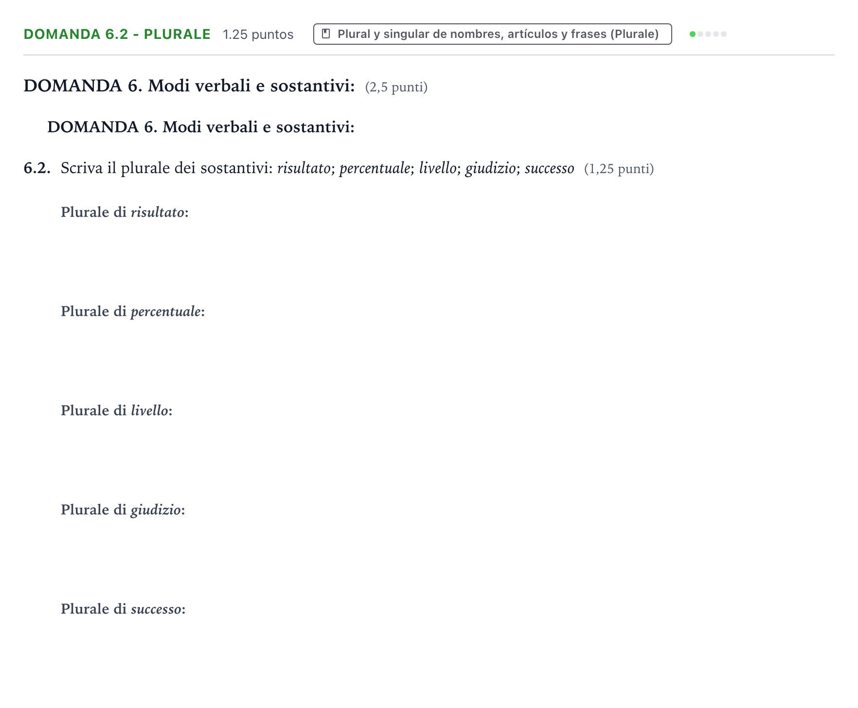 Enunciado: Ejercicio Domanda 6.2 - Plurale · Italiano PAU Galicia Extraordinaria 2023