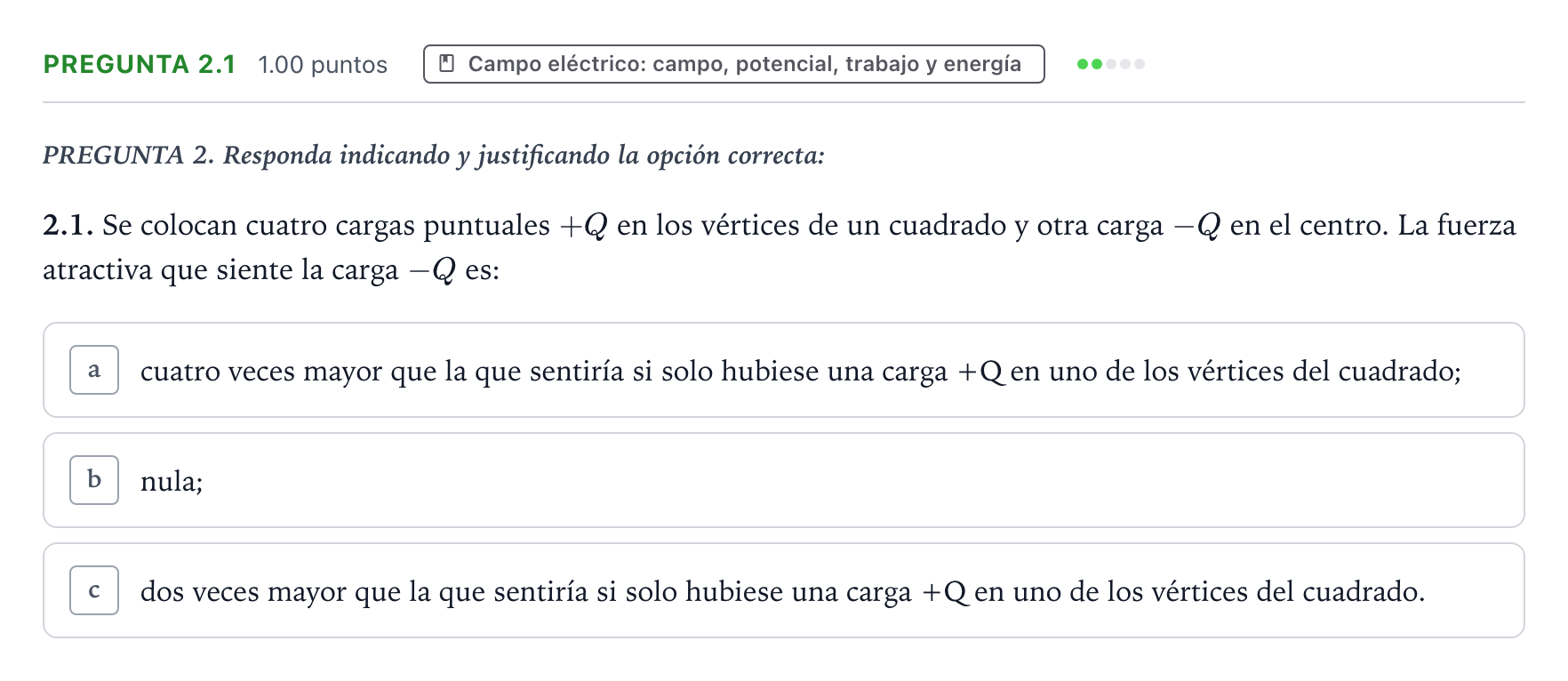 Enunciado: Pregunta 2.1 - Campo eléctrico · Física PAU Galicia Ordinaria 2023