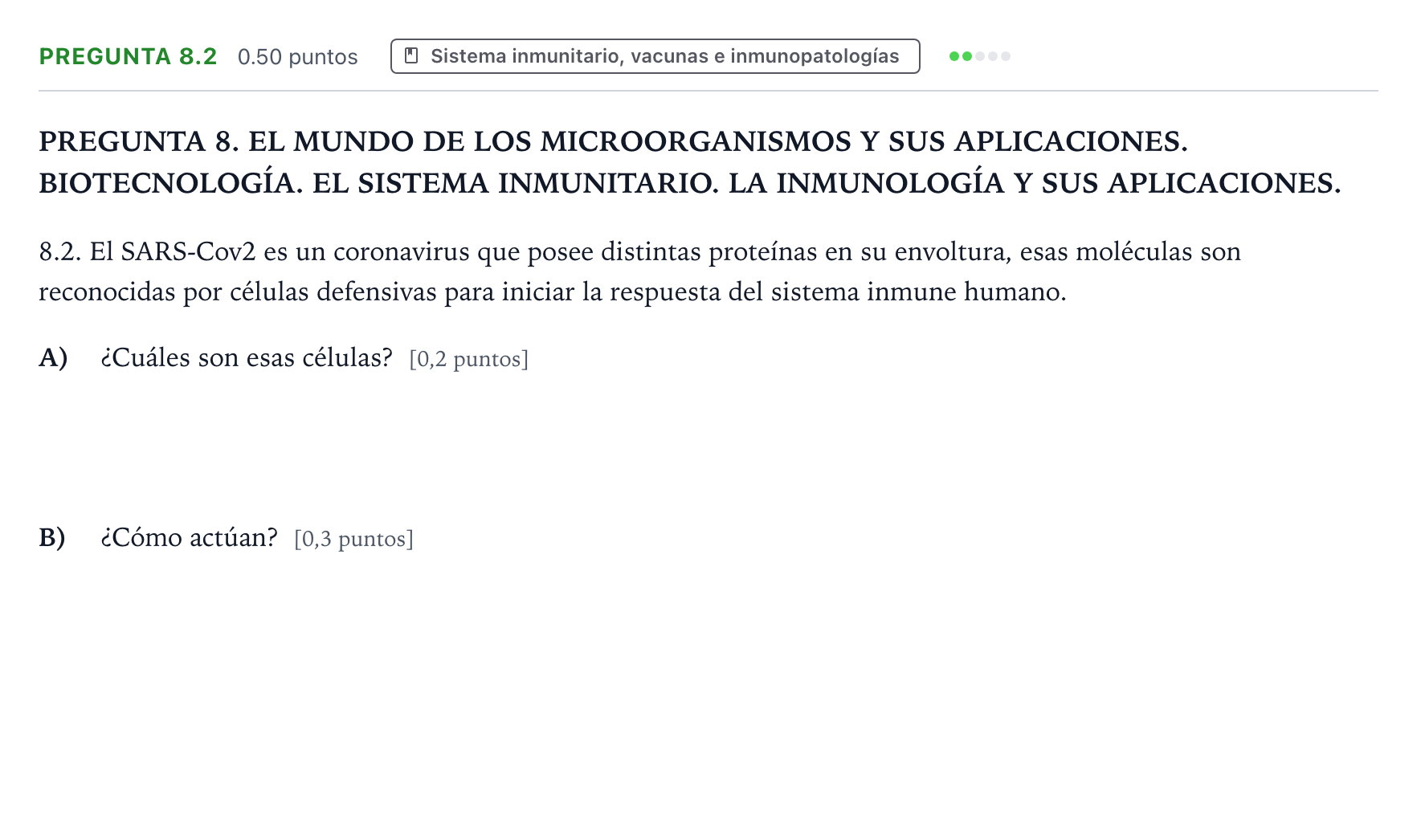Enunciado: Pregunta 8.2 - Sistema inmunitario · Biología PAU Galicia Extraordinaria 2023
