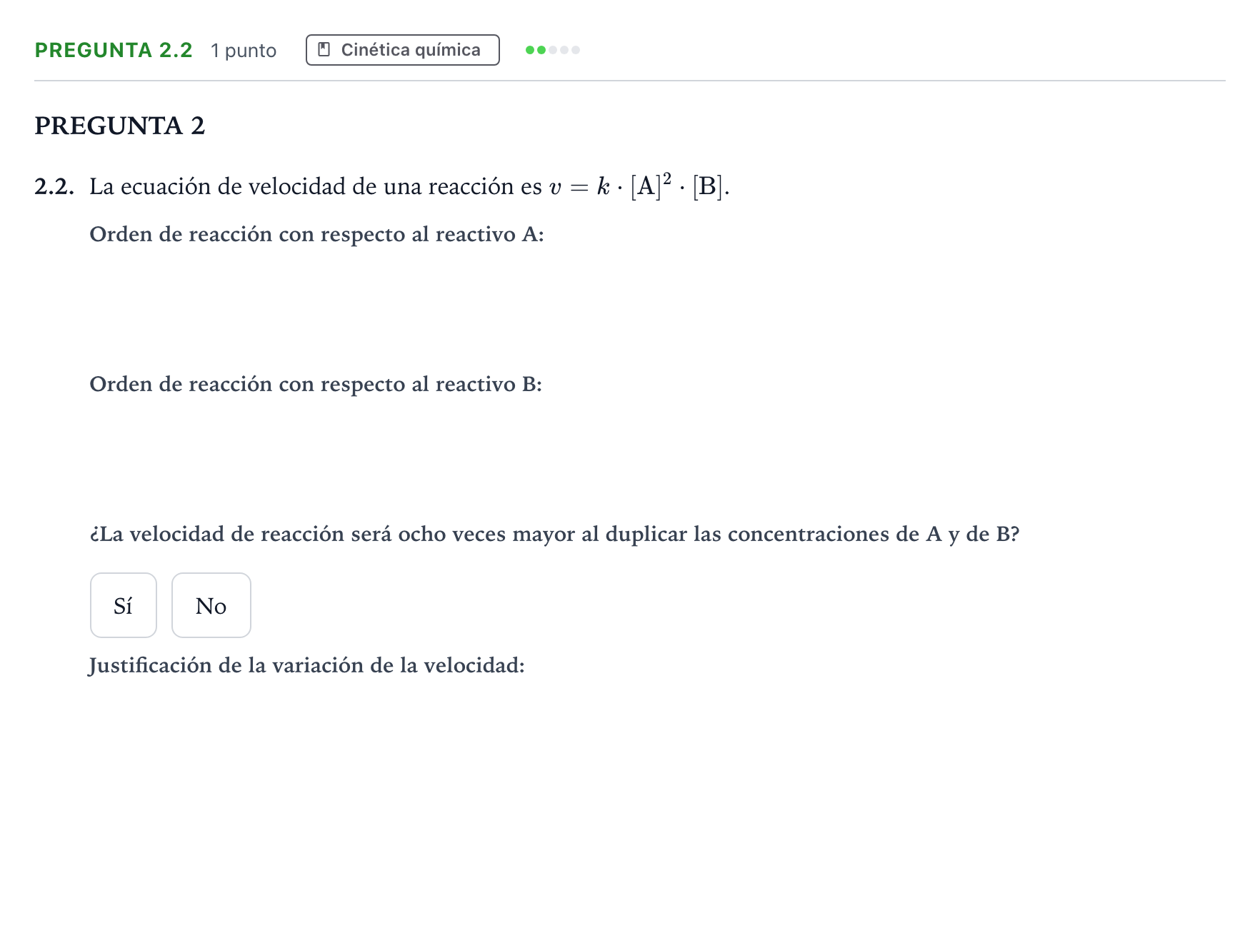Enunciado: Pregunta 2.2 - Cinética química · Química PAU Galicia Ordinaria 2023
