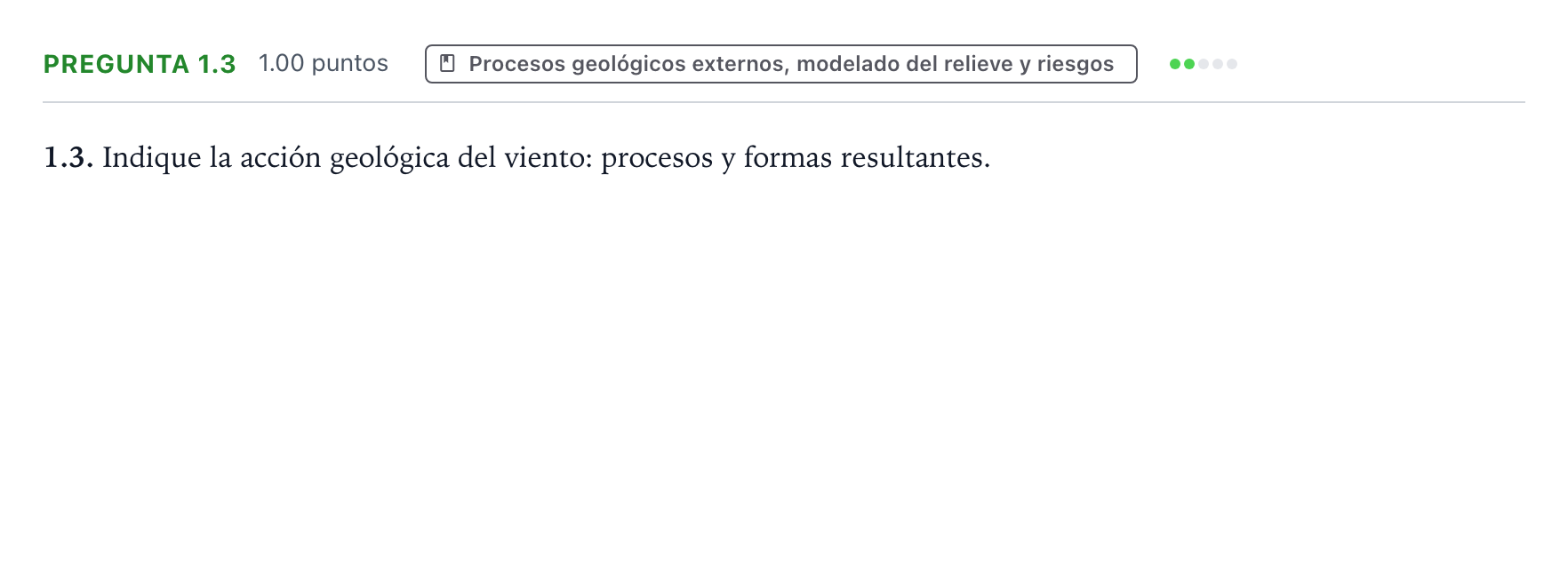Enunciado: Pregunta 1.3 · Geología y Ciencias Ambientales PAU Galicia Extraordinaria 2023