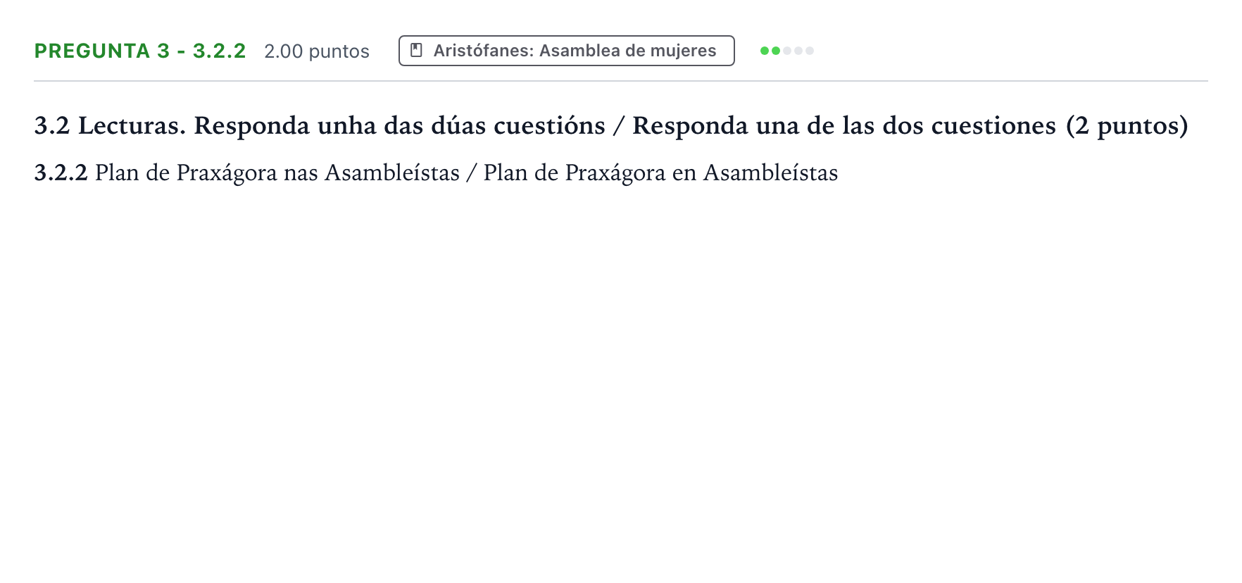 Enunciado: Pregunta 3 - 3.2.2 · Griego II PAU Galicia Extraordinaria 2023
