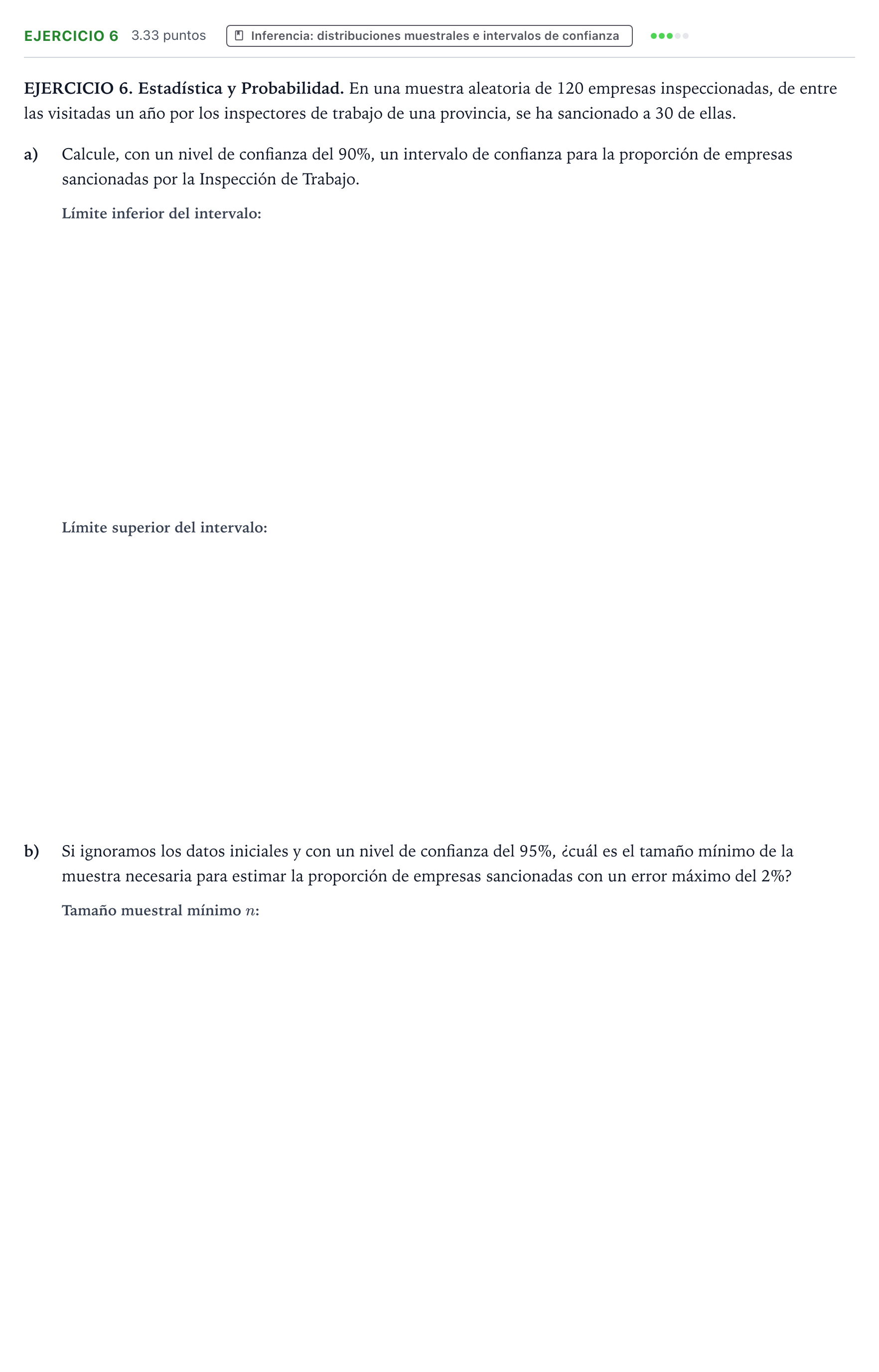 Enunciado: EJERCICIO 6 · Matemáticas aplicadas a las Ciencias Sociales II PAU Galicia Ordinaria 2023