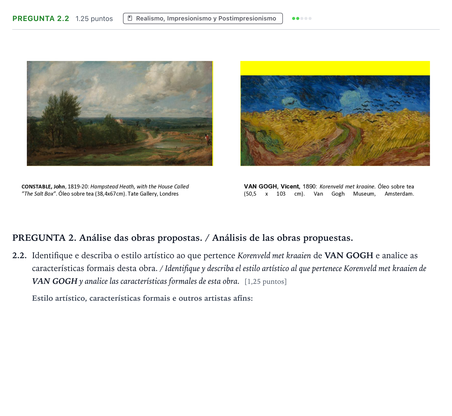 Enunciado: Pregunta 2.2 - Realismo, Impresionismo y Postimpr… · Fundamentos Artísticos PAU Galicia Ordinaria 2023