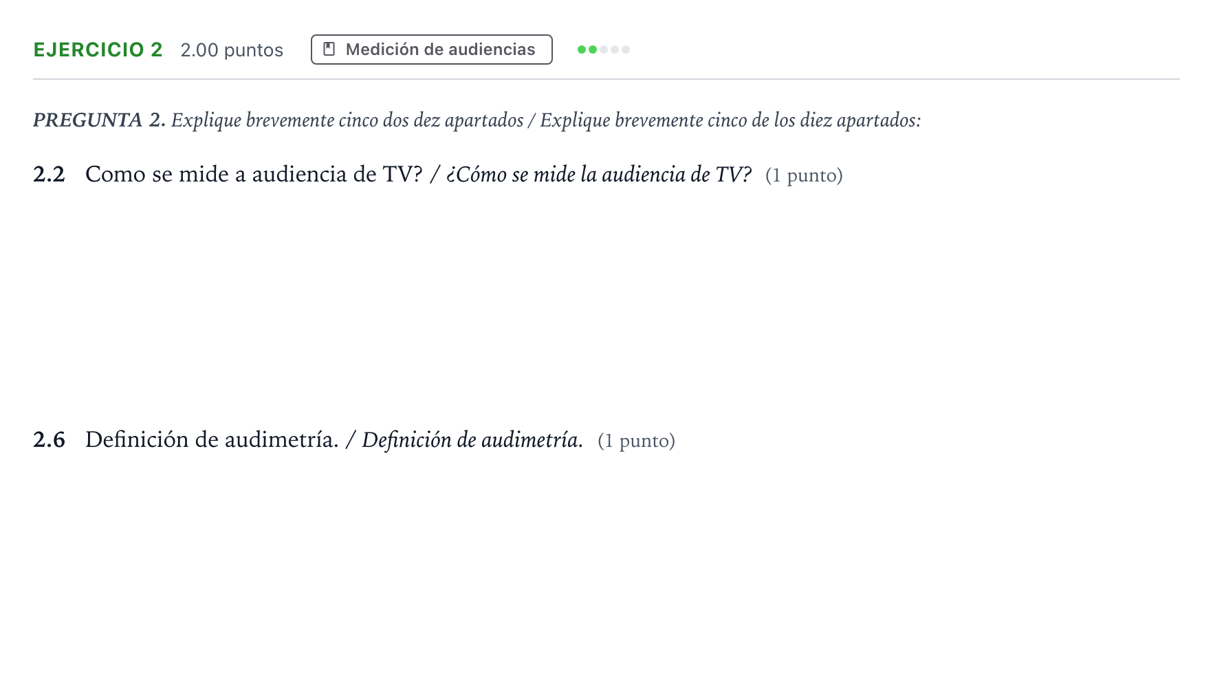 Enunciado: Ejercicio 2 - Medición de audiencias · Cultura Audiovisual II PAU Galicia Extraordinaria 2023
