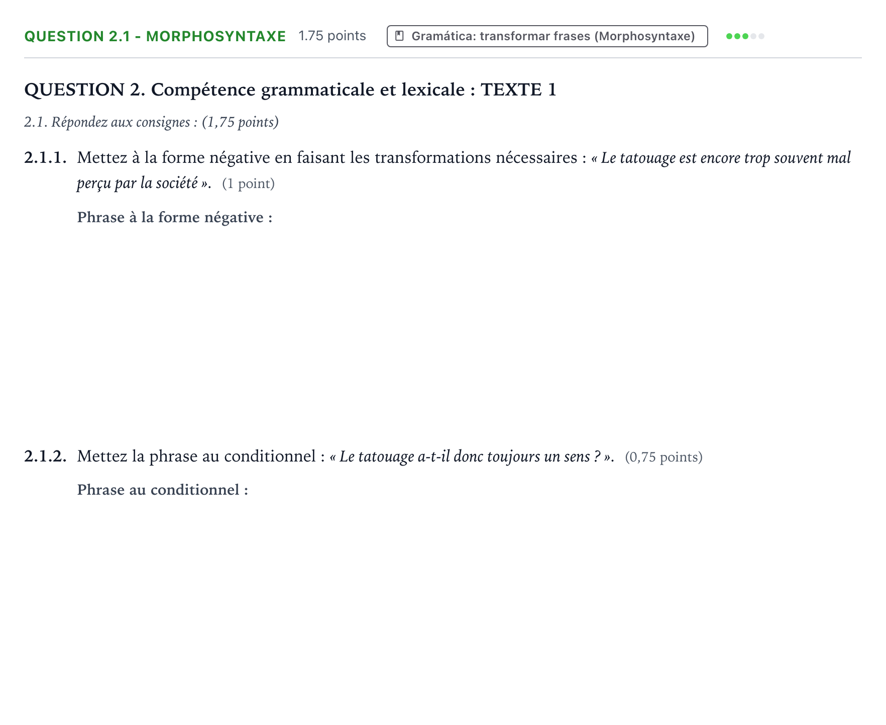 Enunciado: QUESTION 2.1 - Morphosyntaxe · Francés PAU Galicia Ordinaria (2ª lengua extranjera) 2023