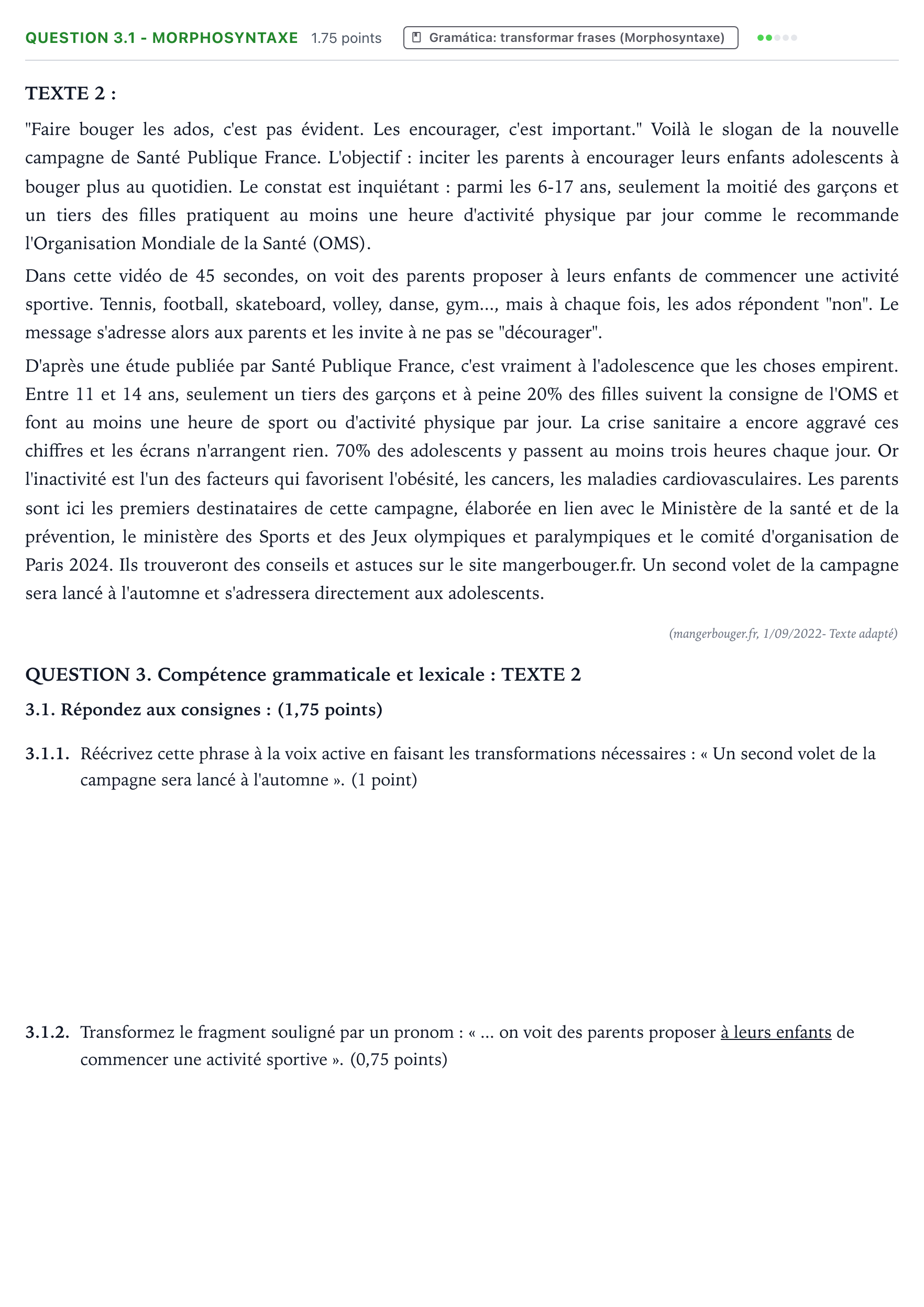 Enunciado: QUESTION 3.1 - Morphosyntaxe · Francés PAU Galicia Ordinaria (2ª lengua extranjera) 2023