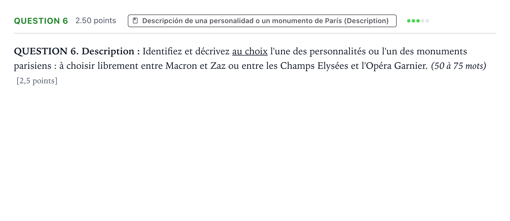 Enunciado: Question 6 · Francés PAU Galicia Extraordinaria (2ª lengua extranjera) 2023