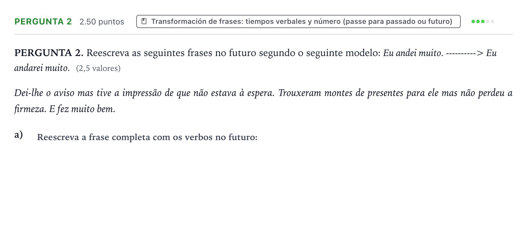 Enunciado: Ejercicio Pergunta 2 · Portugués PAU Galicia Ordinaria (2ª lengua extranjera) 2023