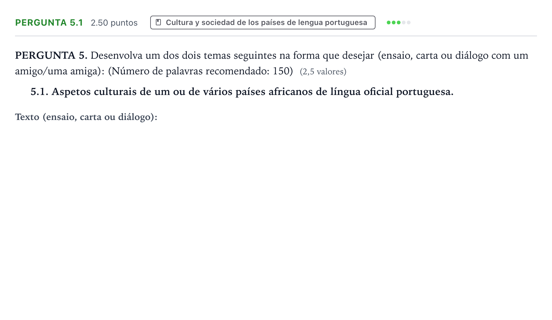 Enunciado: Ejercicio Pergunta 5.1 · Portugués PAU Galicia Ordinaria (2ª lengua extranjera) 2023