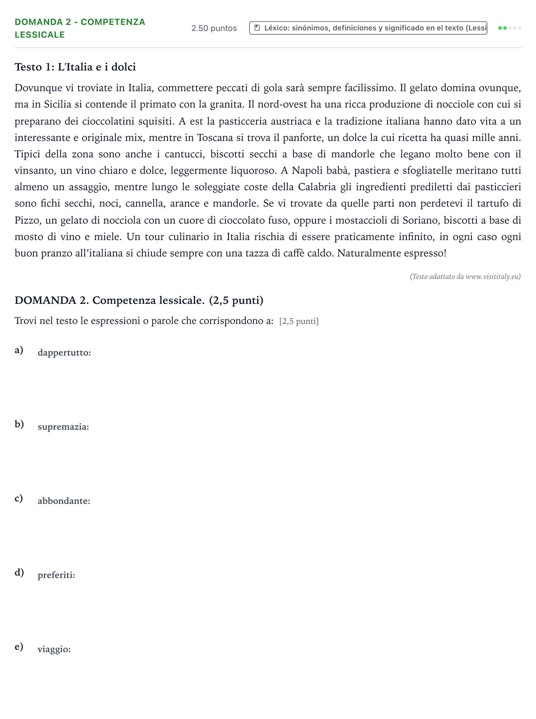 Enunciado: Ejercicio Domanda 2 - Competenza lessicale · Italiano PAU Galicia Extraordinaria (2ª lengua extranjera) 2023