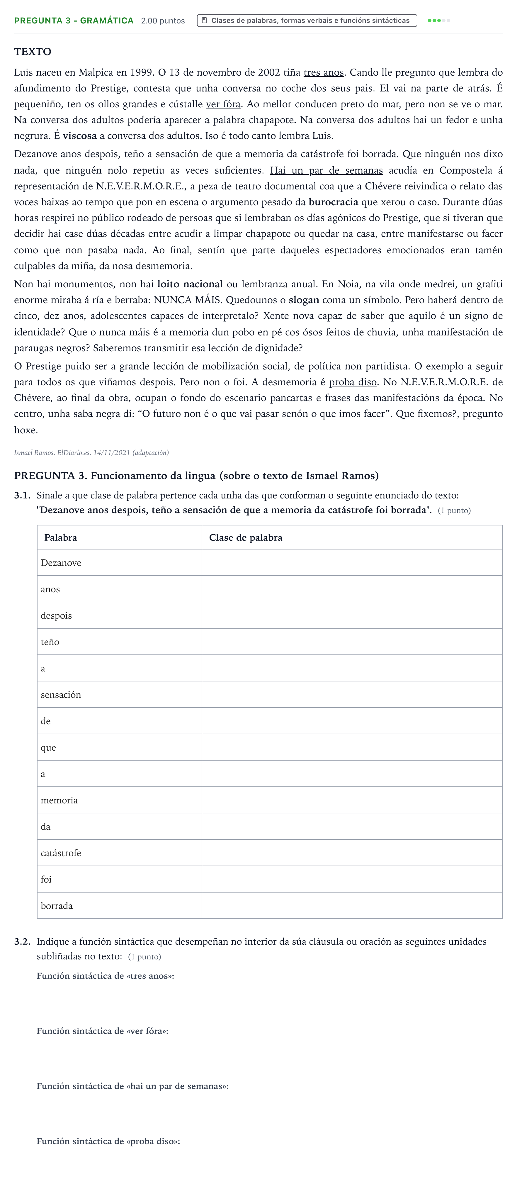 Enunciado: Pregunta 3 - Gramática · Lingua Galega e Literatura II PAU Galicia Ordinaria 2022