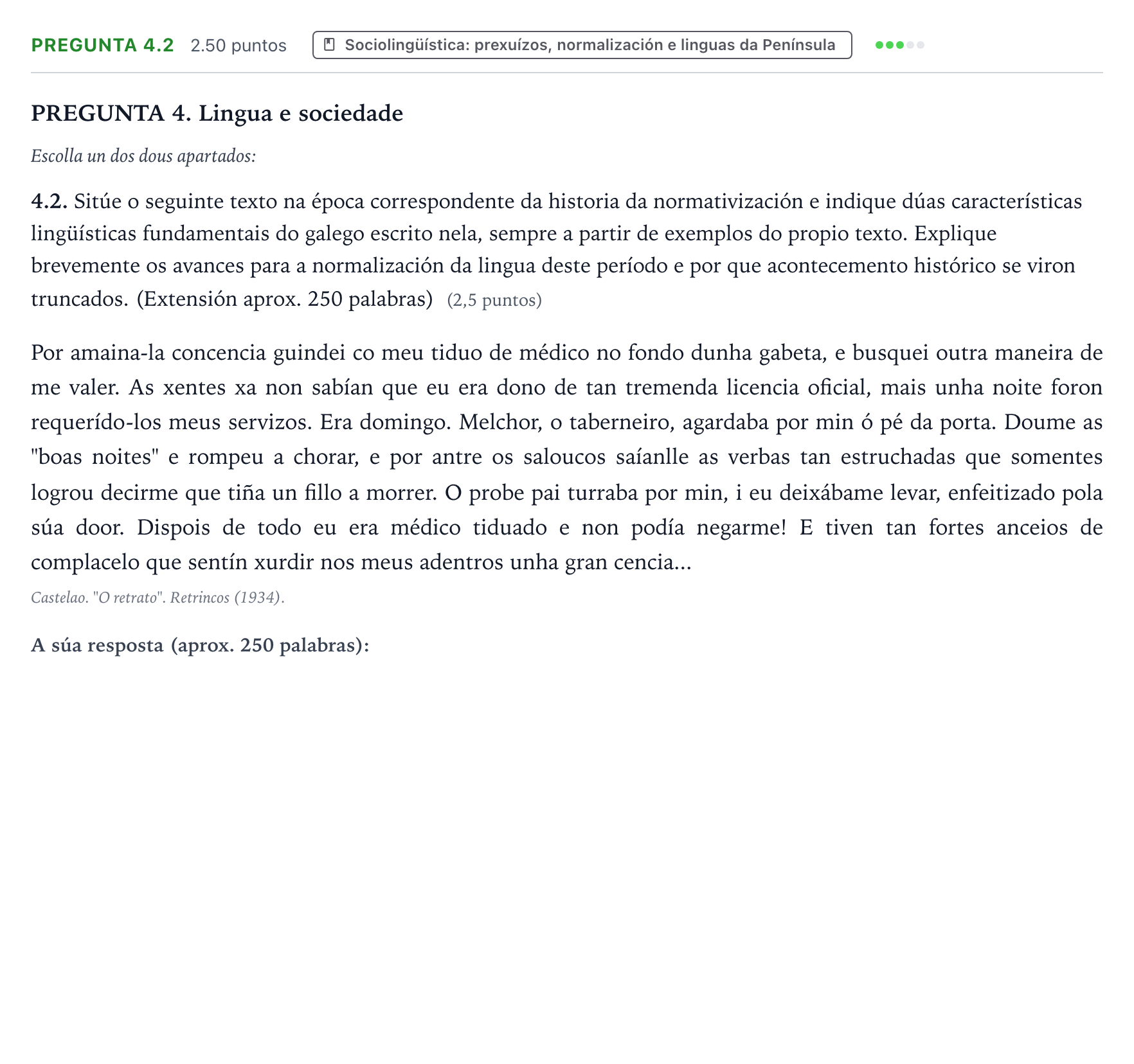 Enunciado: Pregunta 4.2 · Lingua Galega e Literatura II PAU Galicia Ordinaria 2022