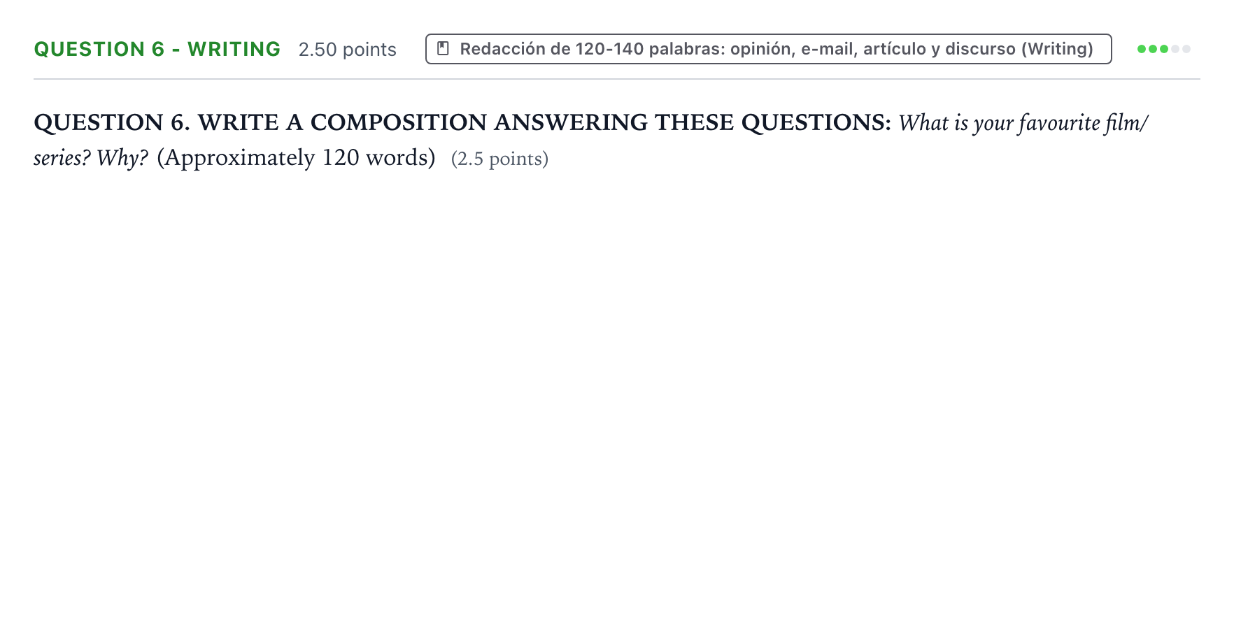 Enunciado: Question 6 - Writing · Inglés PAU Galicia Ordinaria 2022