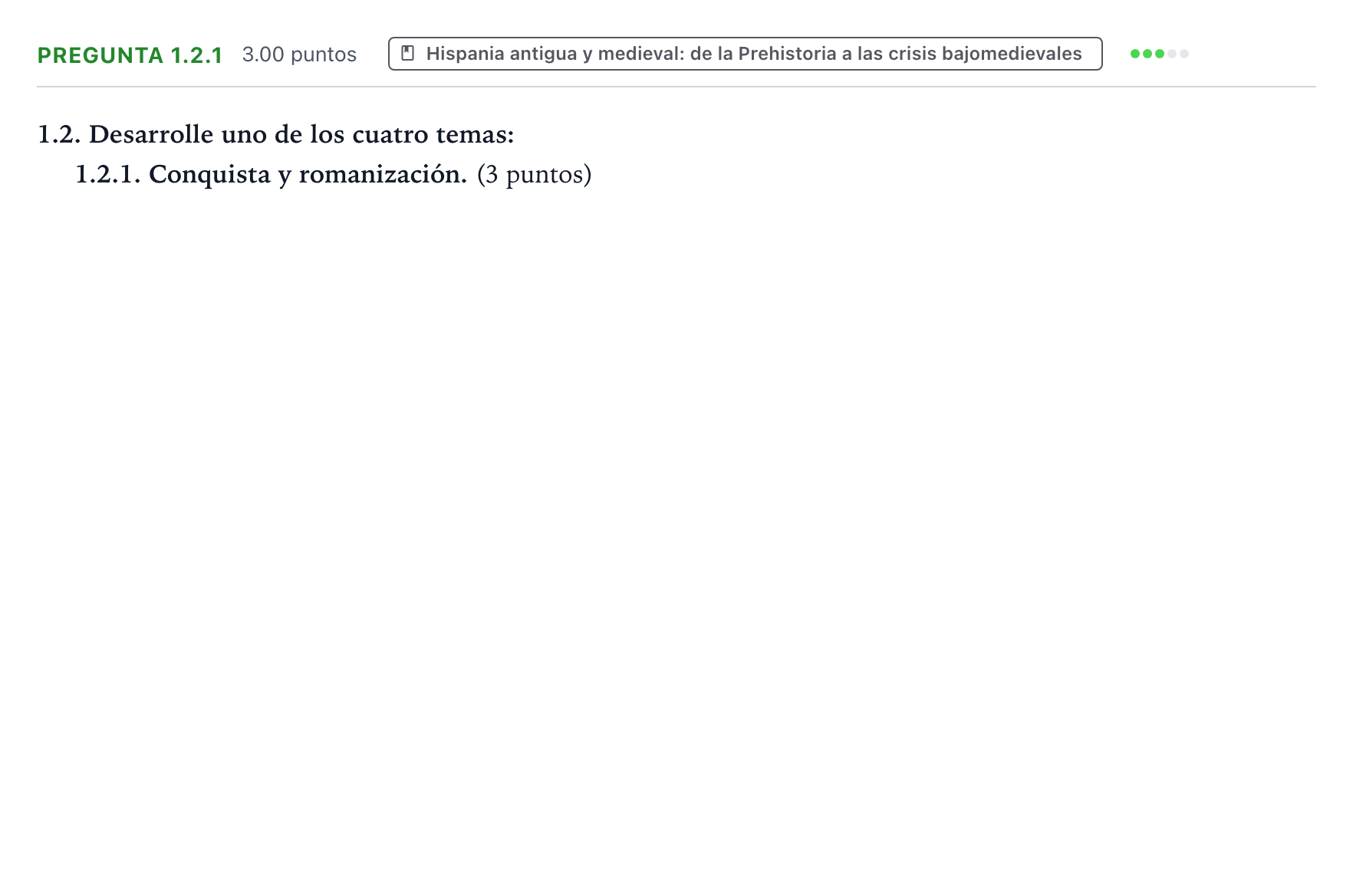 Enunciado: Pregunta 1.2.1 · Historia de España PAU Galicia Ordinaria 2022