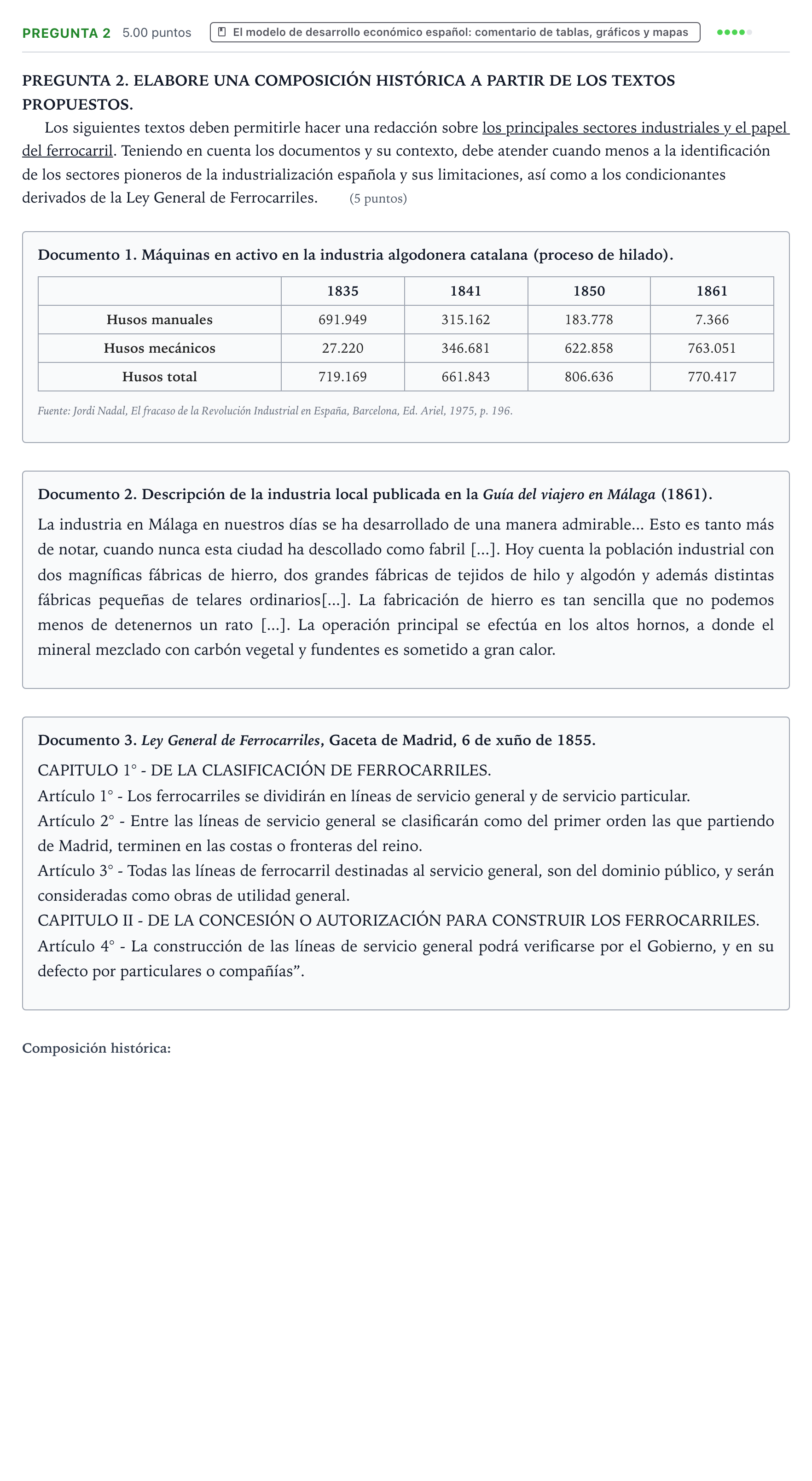 Enunciado: Pregunta 2 · Historia de España PAU Galicia Ordinaria 2022