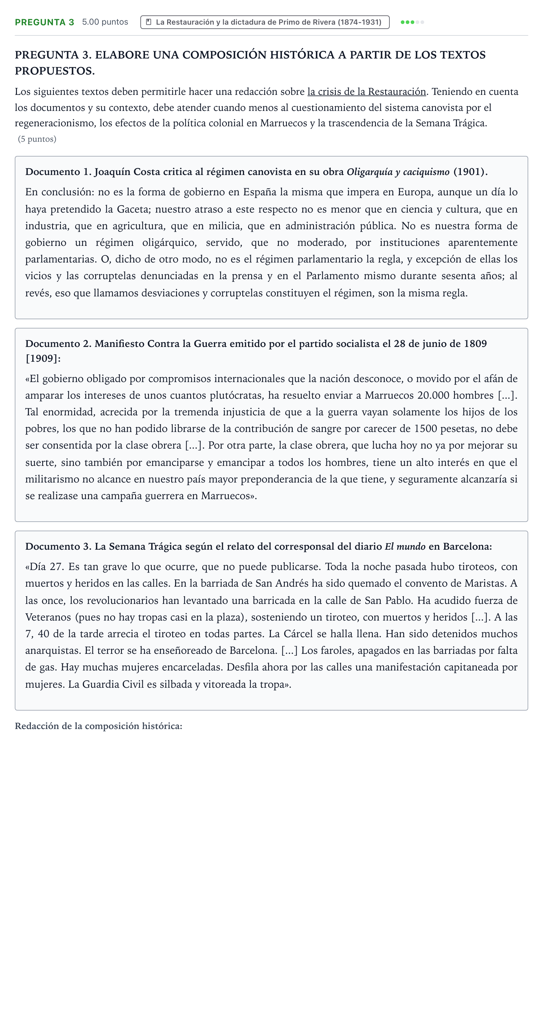 Enunciado: Pregunta 3 · Historia de España PAU Galicia Ordinaria 2022