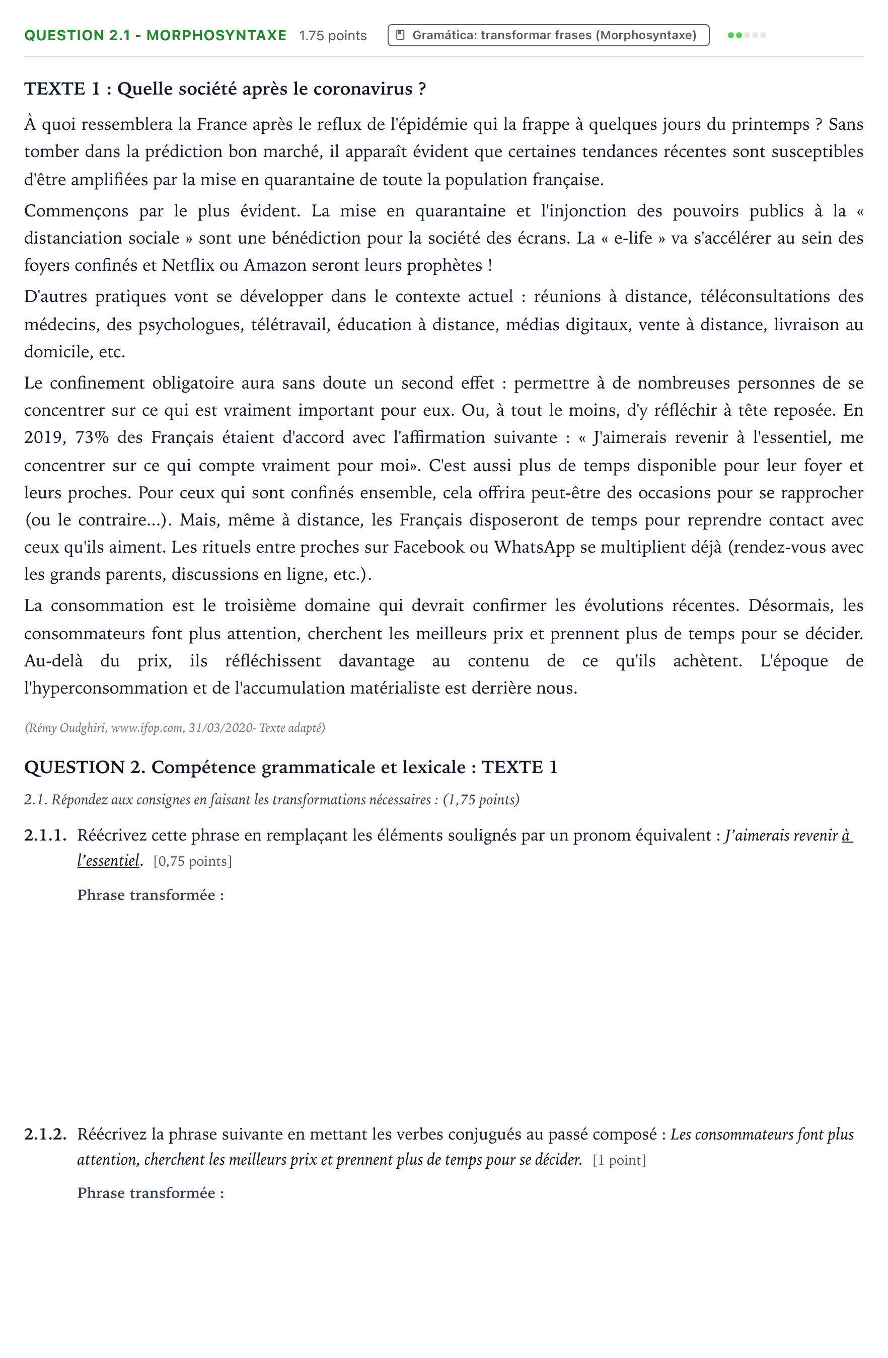 Enunciado: Question 2.1 - Morphosyntaxe · Francés PAU Galicia Ordinaria 2022
