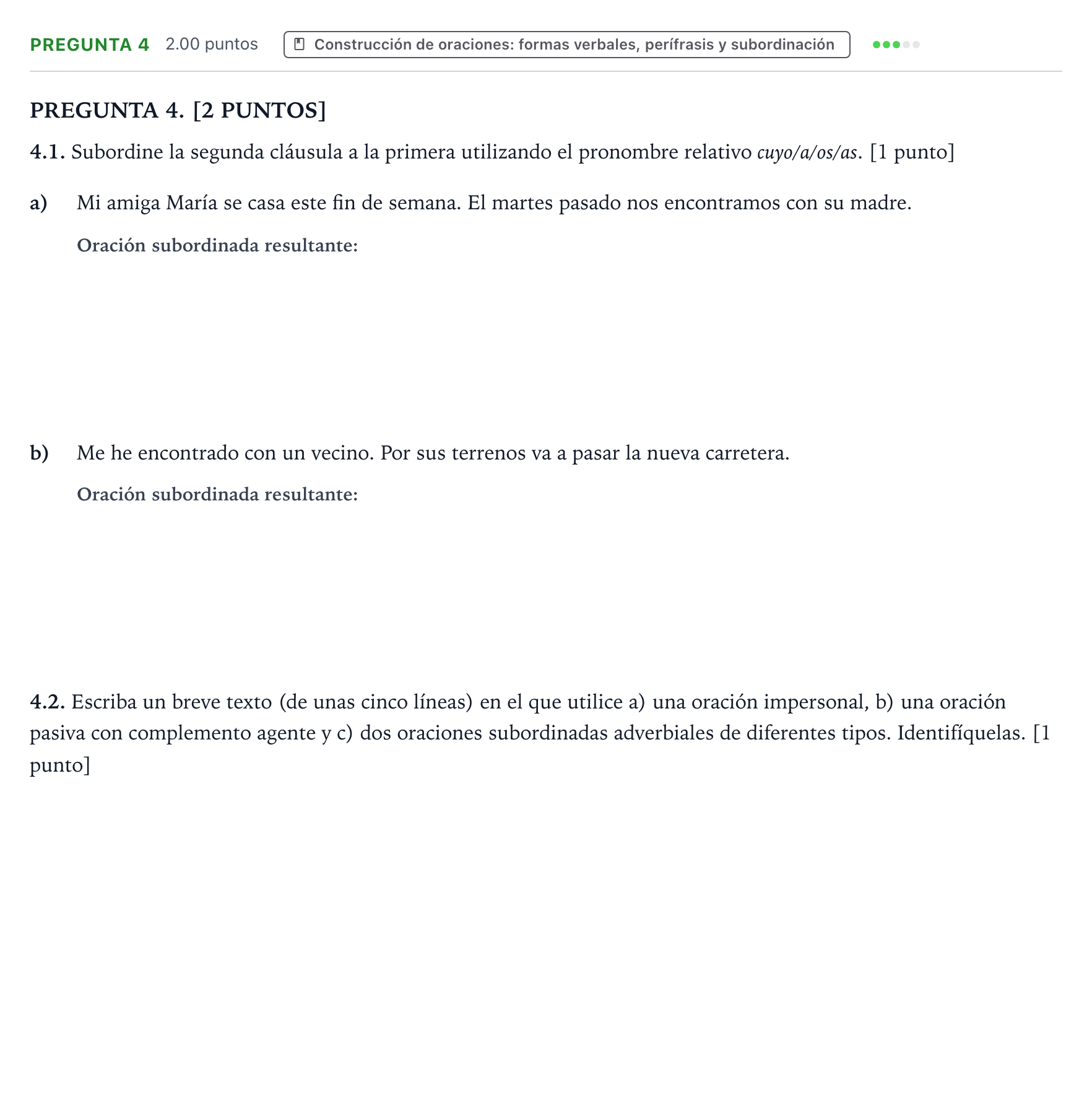 Enunciado: Pregunta 4 · Lengua Castellana y Literatura II PAU Galicia Ordinaria 2022
