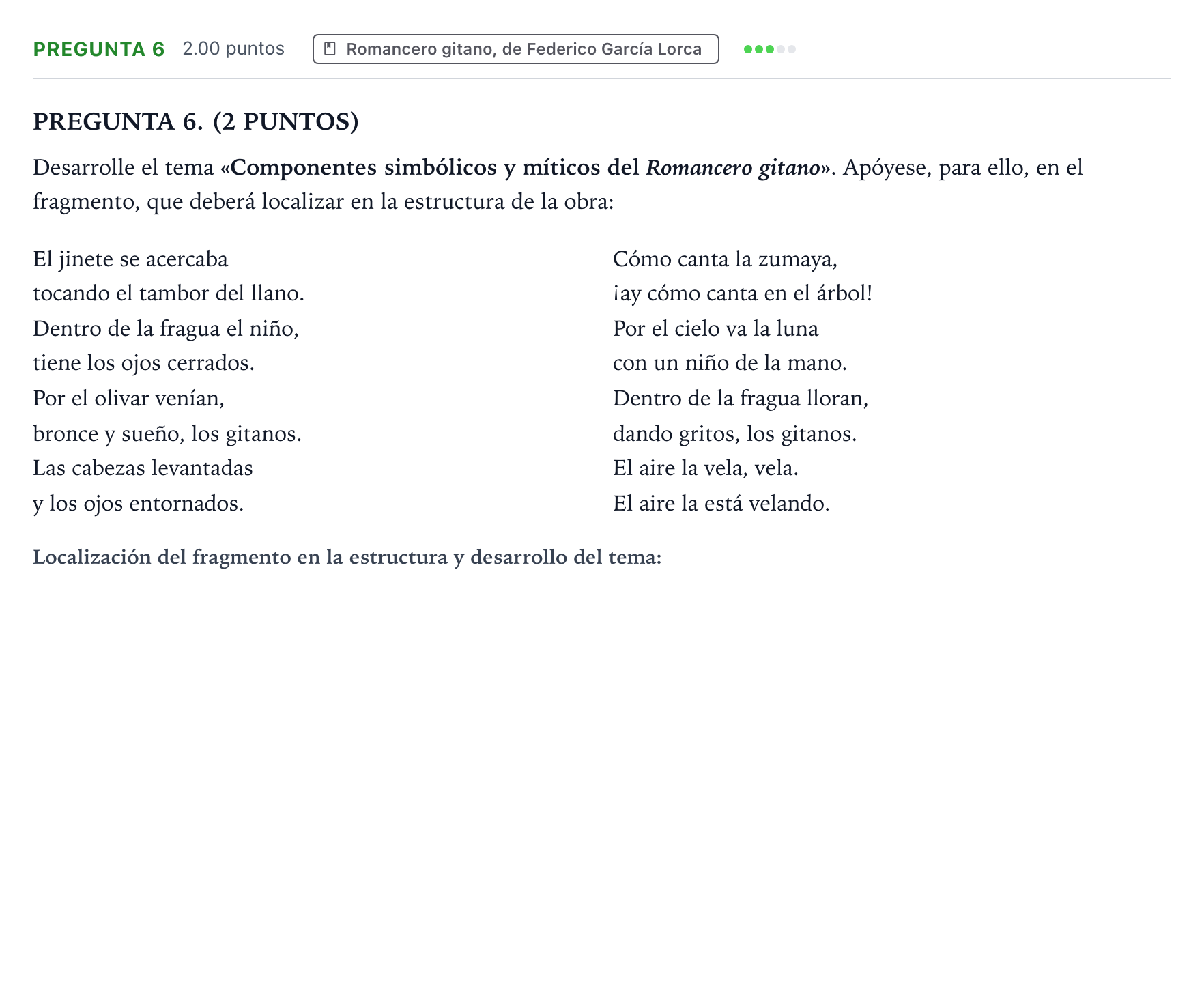 Enunciado: Pregunta 6 · Lengua Castellana y Literatura II PAU Galicia Ordinaria 2022