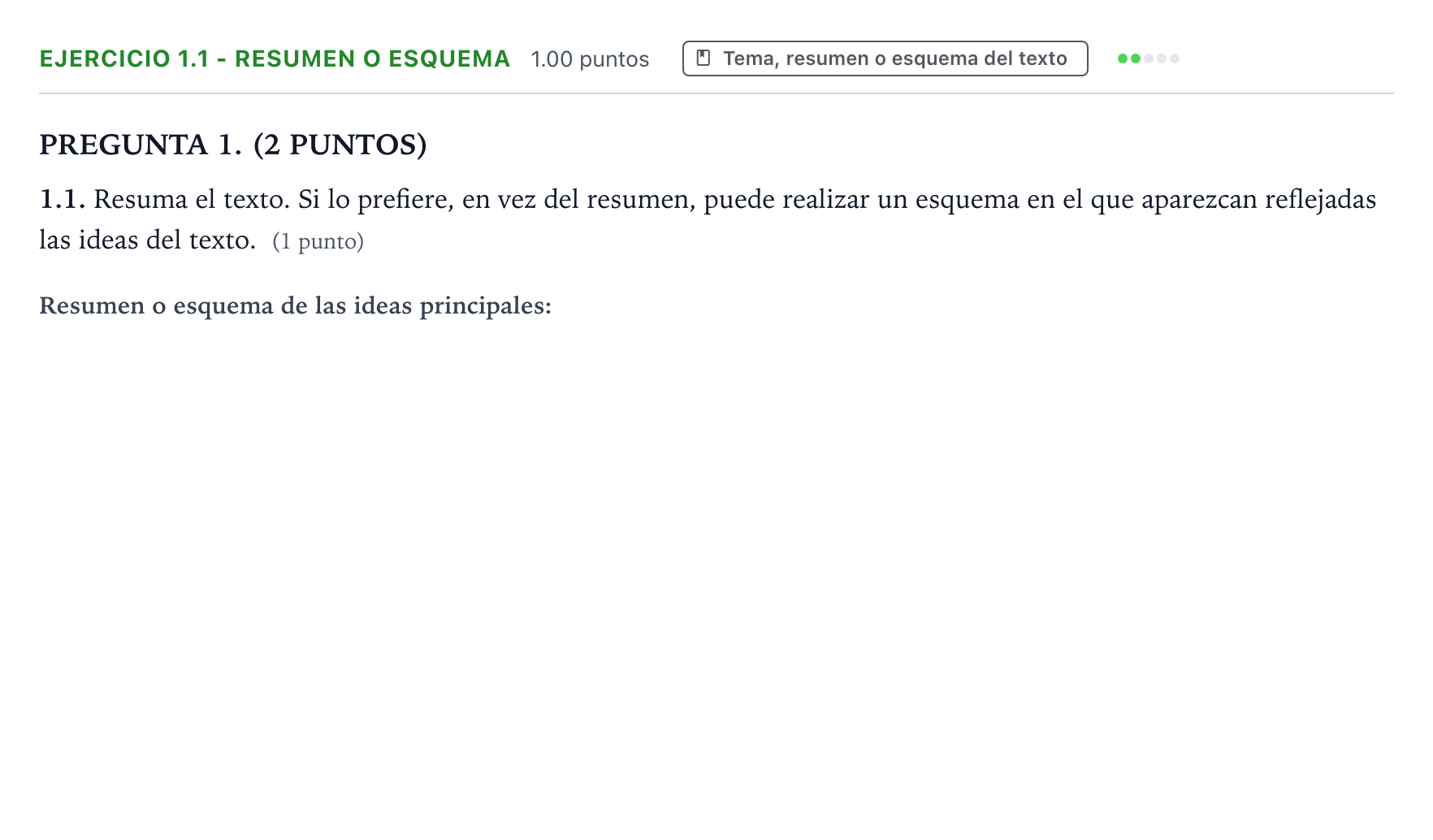 Enunciado: Ejercicio 1.1 - Resumen o esquema · Lengua Castellana y Literatura II PAU Galicia Extraordinaria 2022