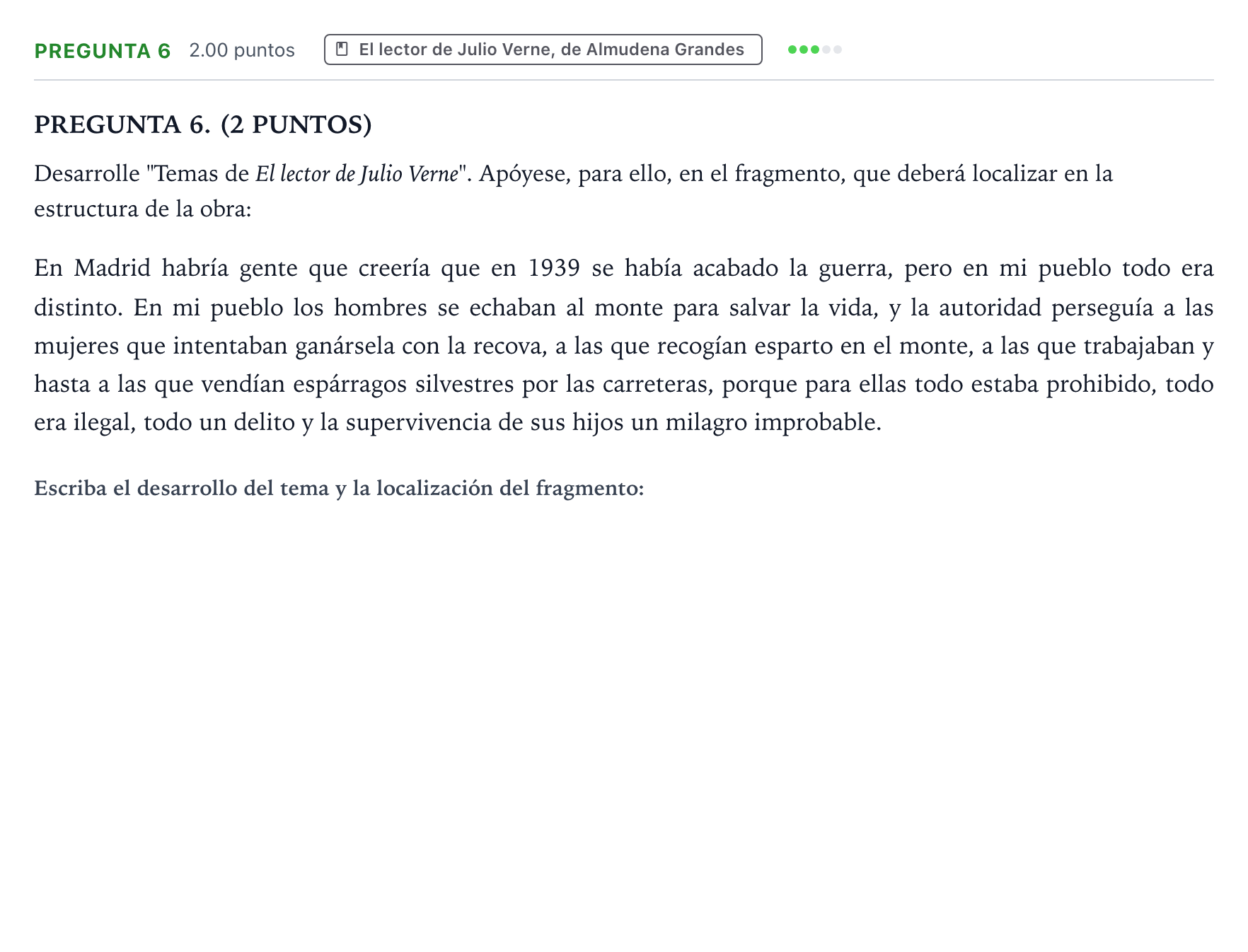 Enunciado: Pregunta 6 · Lengua Castellana y Literatura II PAU Galicia Extraordinaria 2022