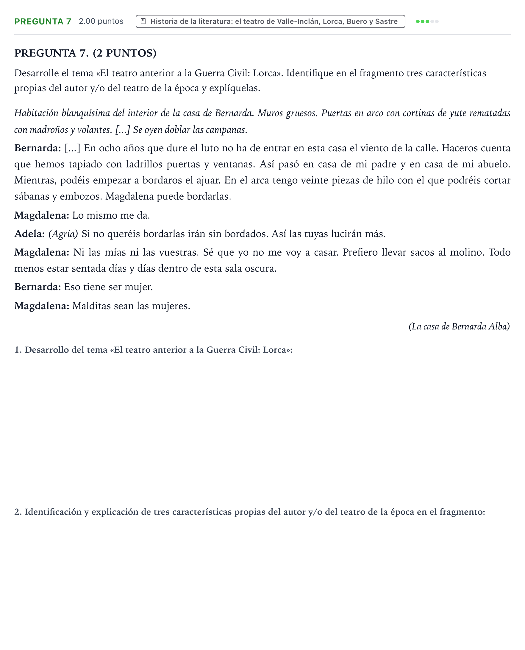 Enunciado: Pregunta 7 · Lengua Castellana y Literatura II PAU Galicia Extraordinaria 2022