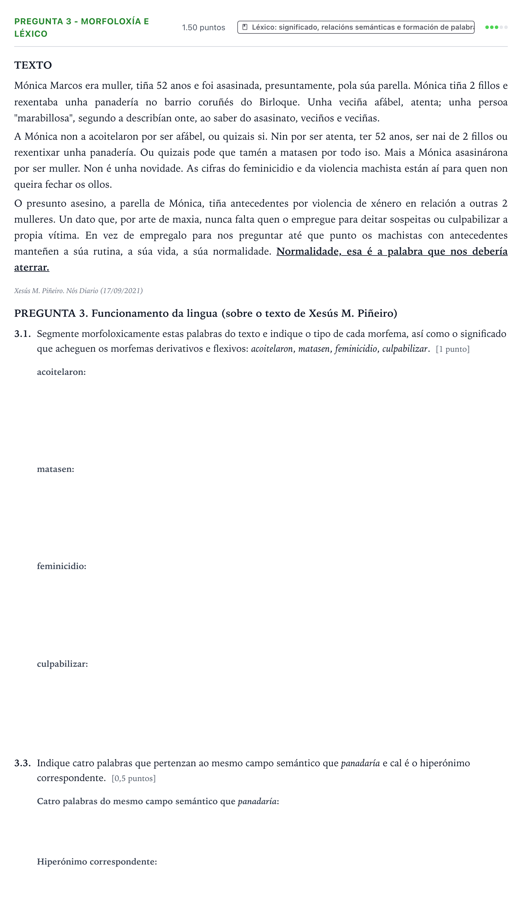 Enunciado: Pregunta 3 - Morfoloxía e léxico · Lingua Galega e Literatura II PAU Galicia Extraordinaria 2022