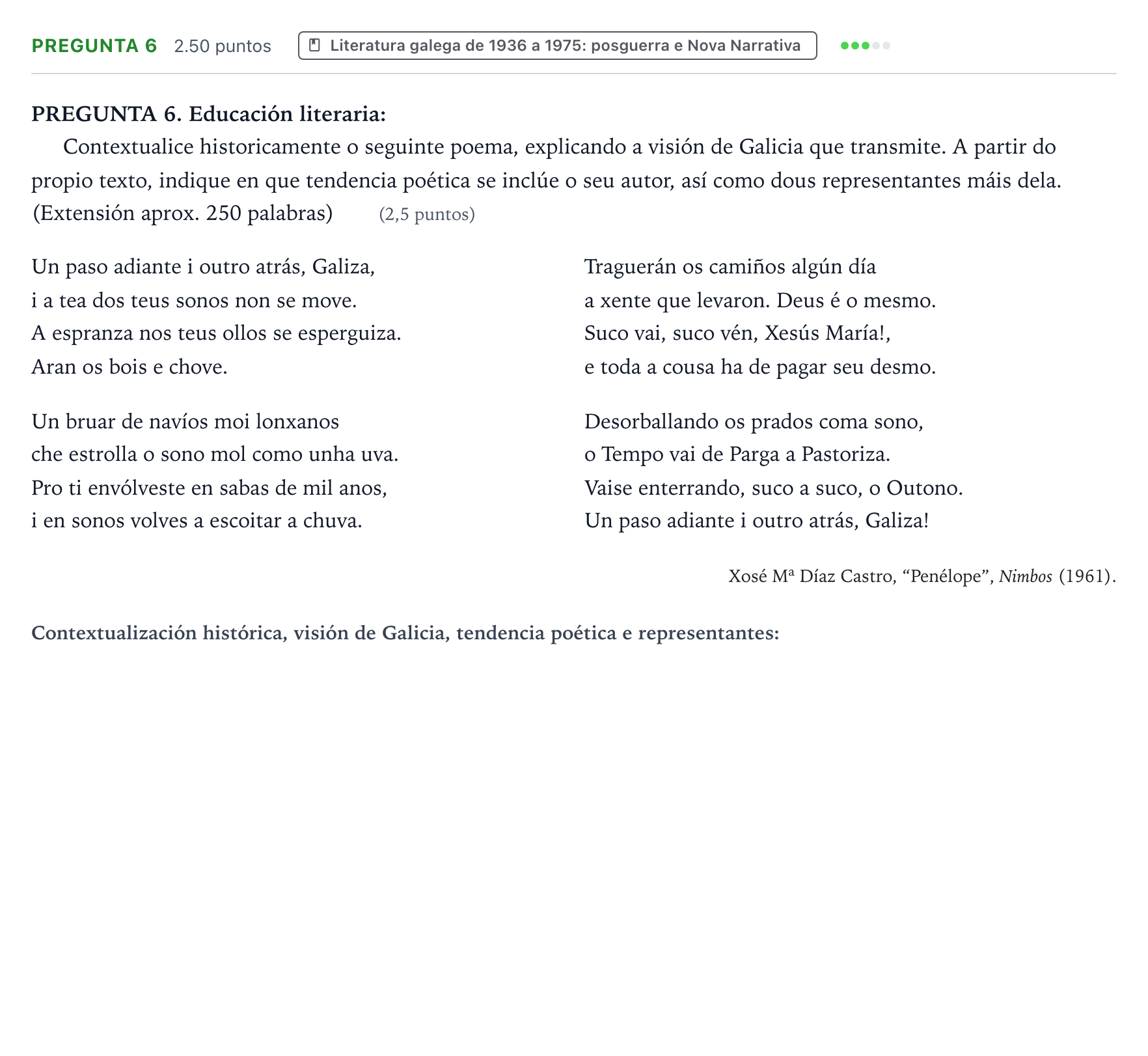 Enunciado: Pregunta 6 · Lingua Galega e Literatura II PAU Galicia Extraordinaria 2022