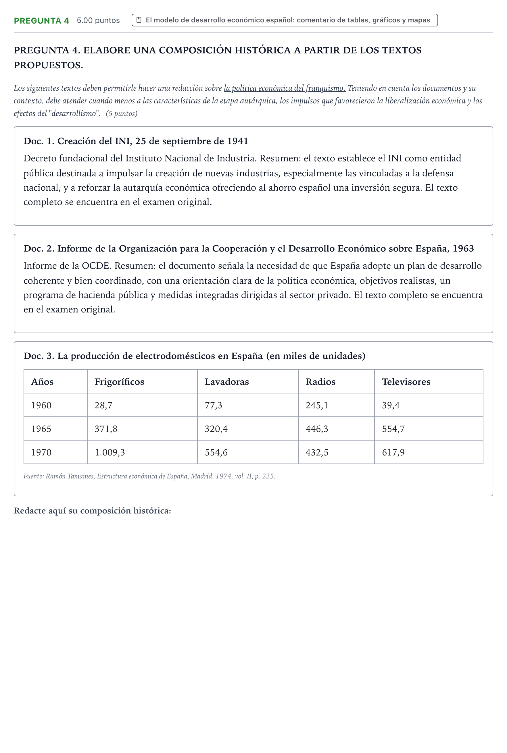 Enunciado: Pregunta 4 · Historia de España PAU Galicia Extraordinaria 2022