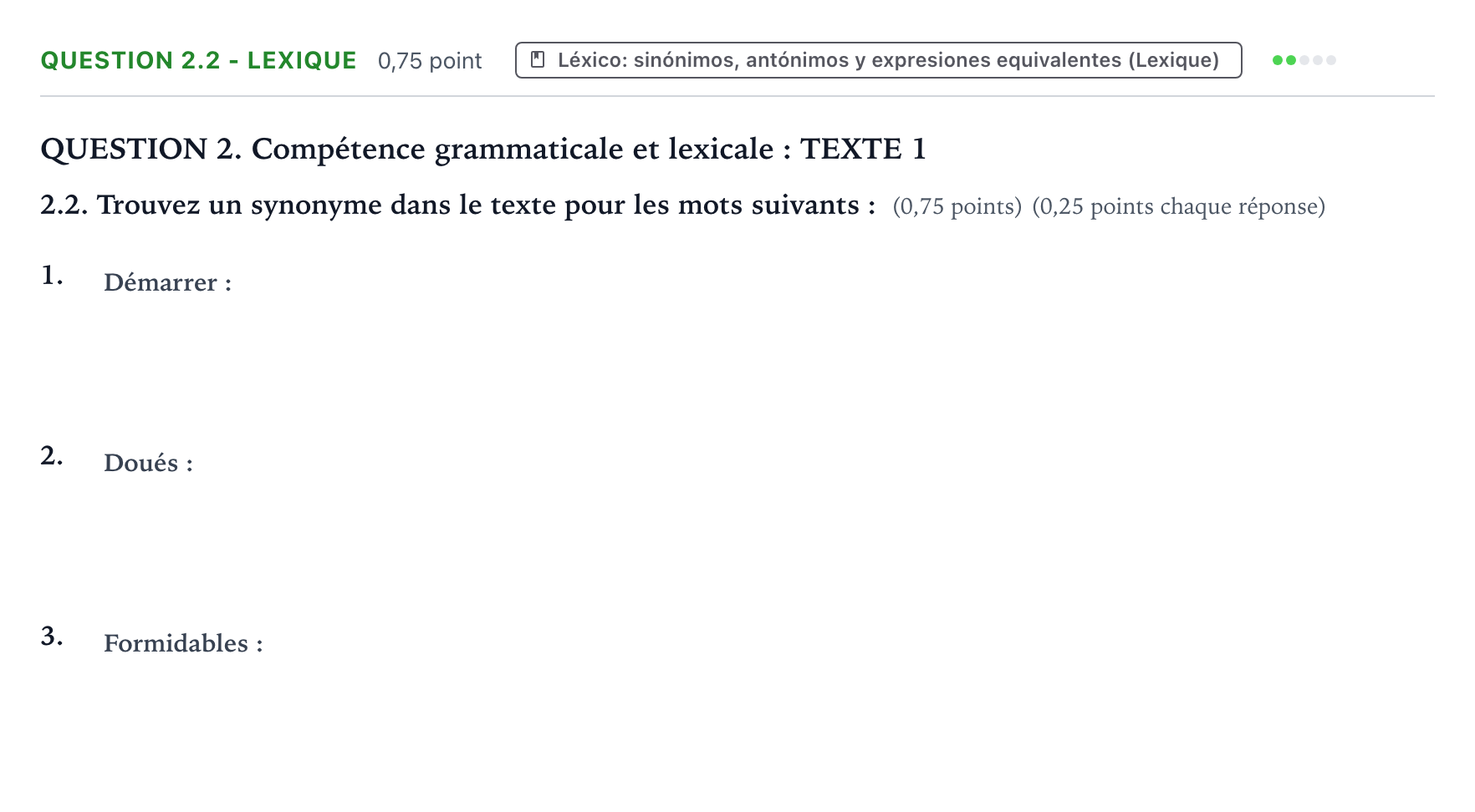 Enunciado: Question 2.2 - Lexique · Francés PAU Galicia Extraordinaria 2022