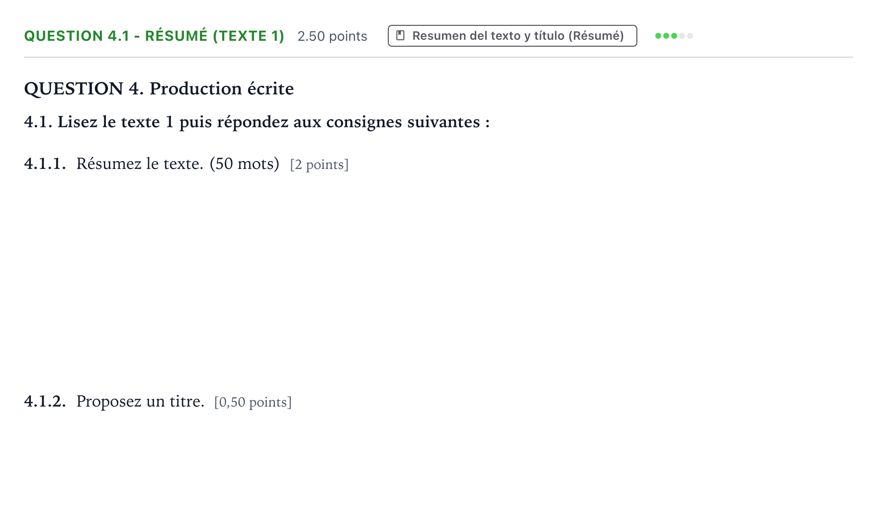 Enunciado: Question 4.1 - Résumé (Texte 1) · Francés PAU Galicia Extraordinaria 2022