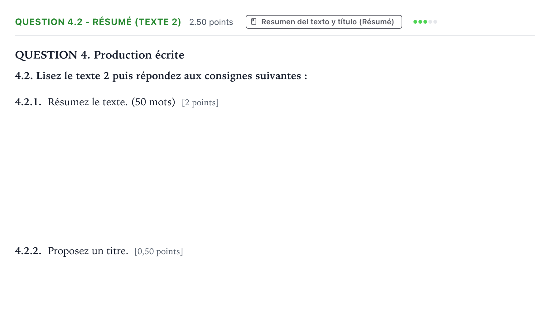 Enunciado: Question 4.2 - Résumé (Texte 2) · Francés PAU Galicia Extraordinaria 2022