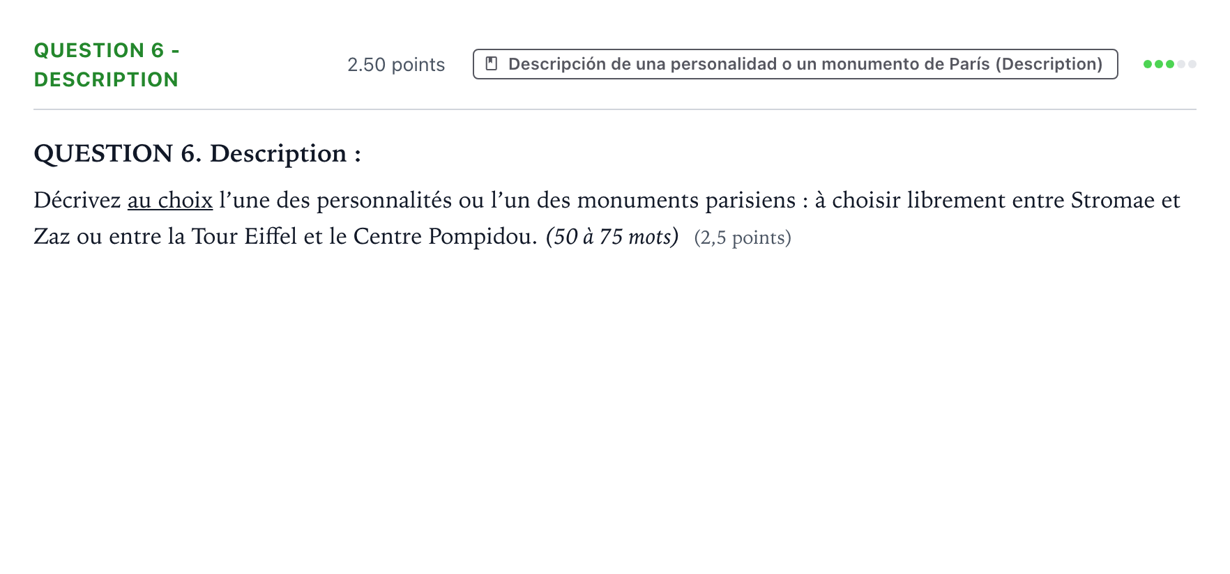 Enunciado: Question 6 - Description · Francés PAU Galicia Extraordinaria 2022