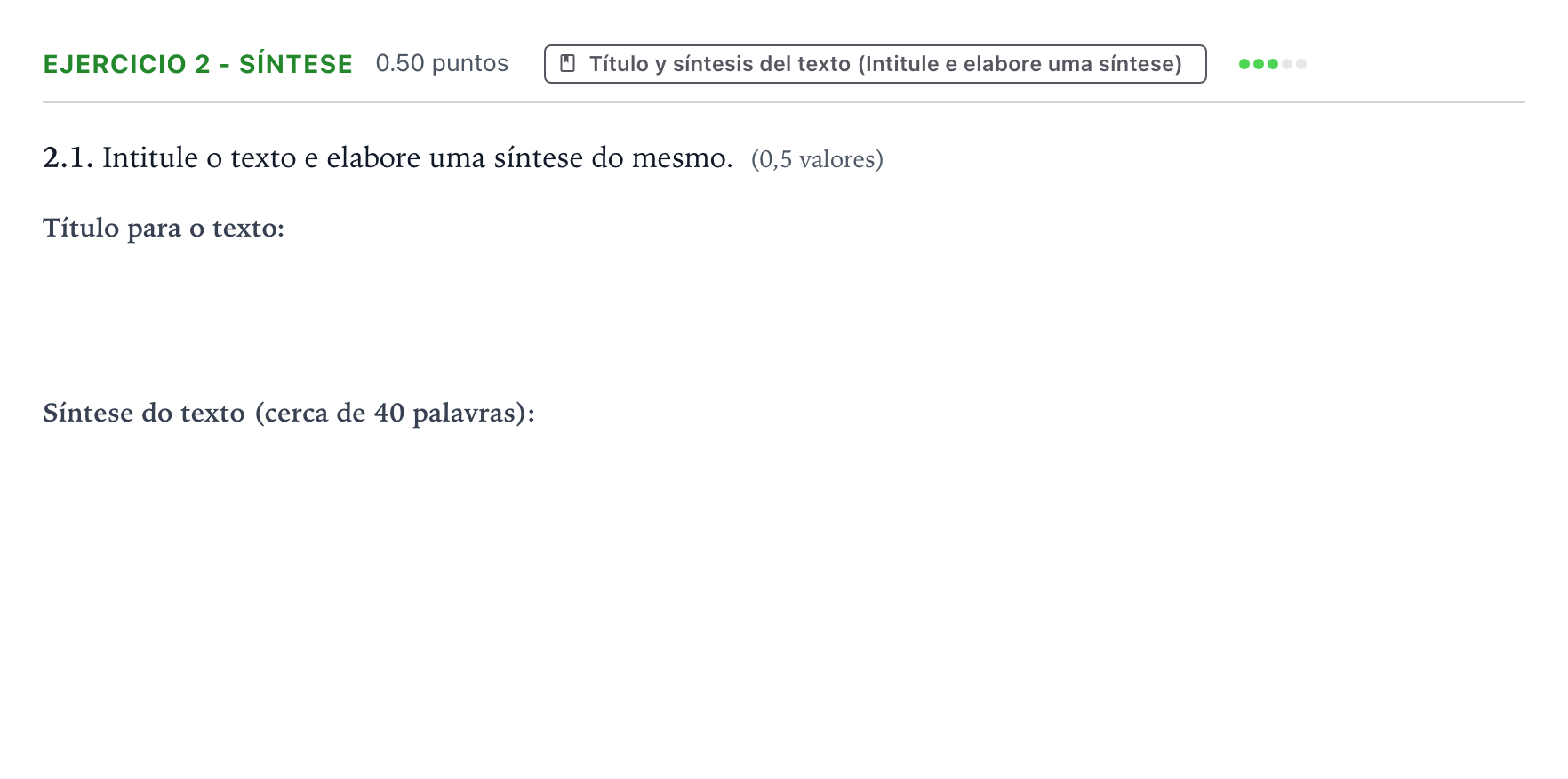 Enunciado: Ejercicio 2 - Síntese · Portugués PAU Galicia Ordinaria 2022