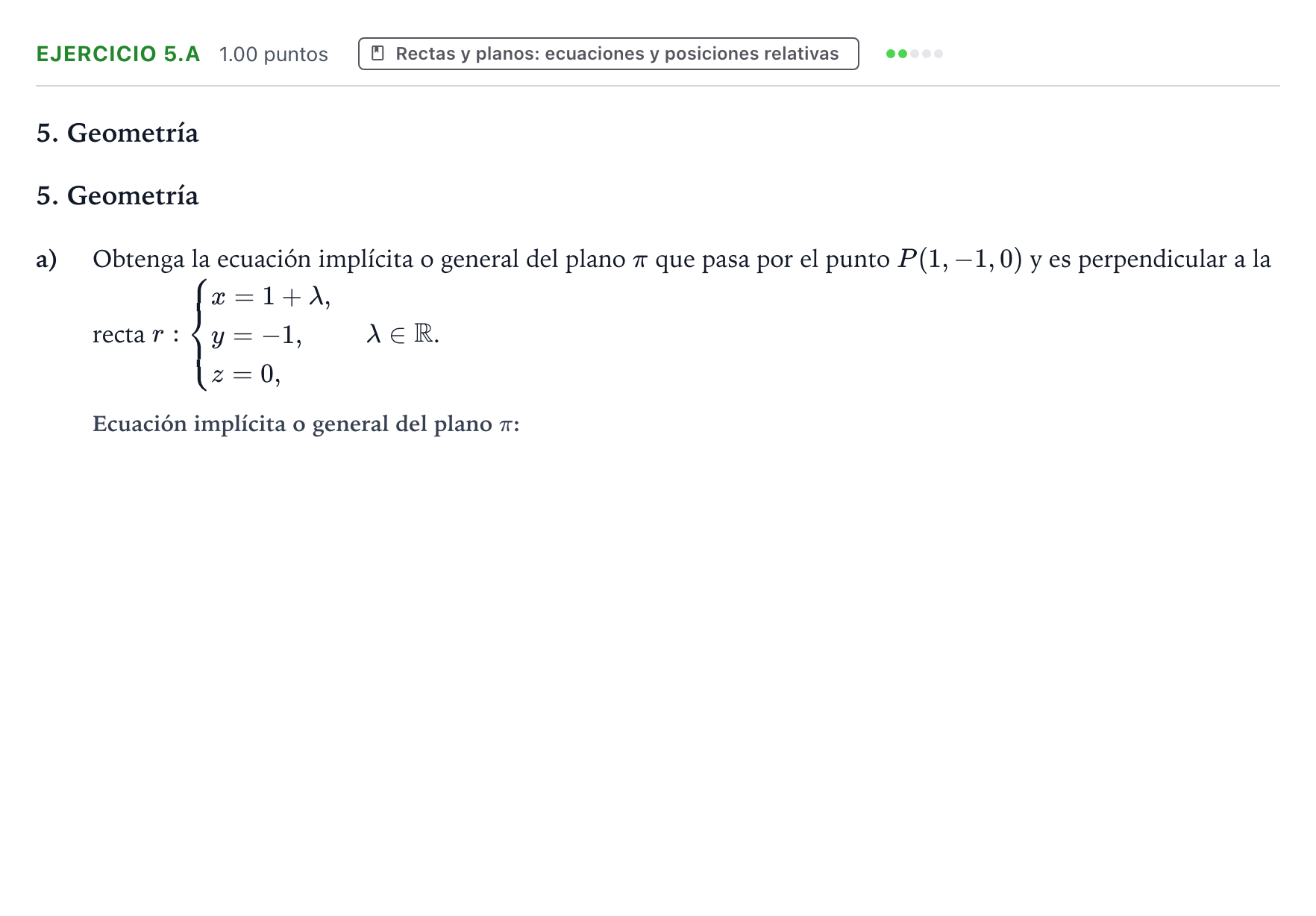 Enunciado: Ejercicio 5.a - Rectas y planos · Matemáticas II PAU Galicia Ordinaria 2022