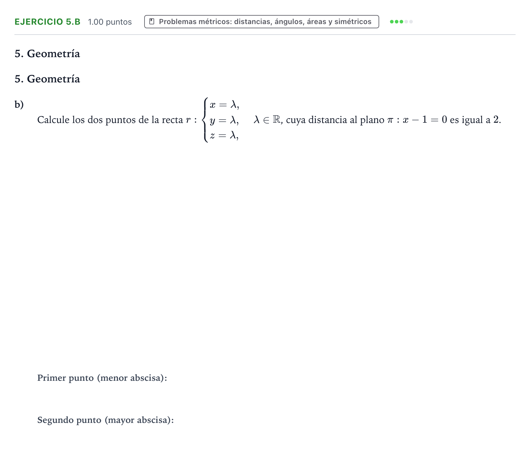 Enunciado: Ejercicio 5.b - Problemas métricos · Matemáticas II PAU Galicia Ordinaria 2022