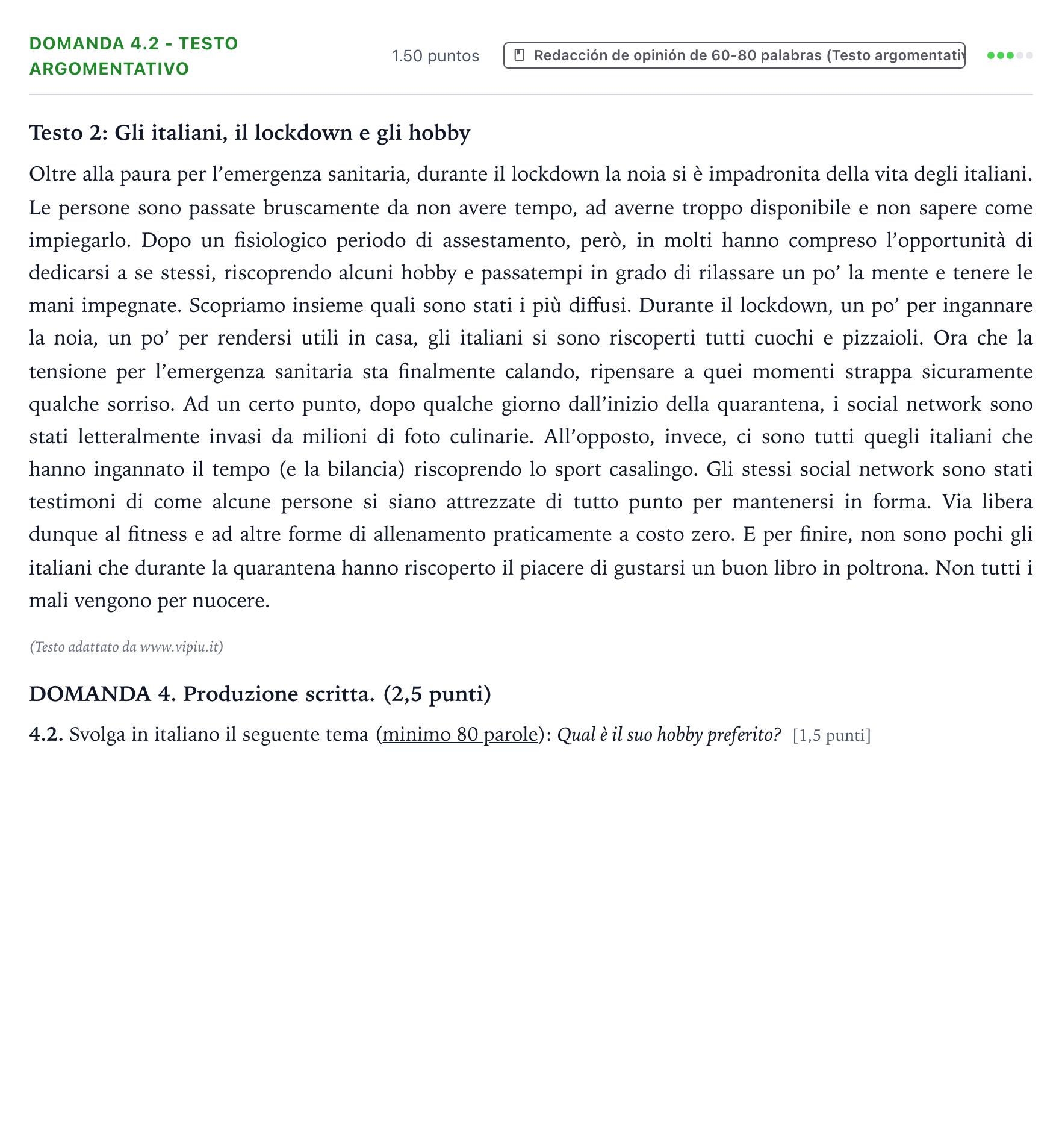 Enunciado: Ejercicio Domanda 4.2 - Testo argomentativo · Italiano PAU Galicia Extraordinaria 2022