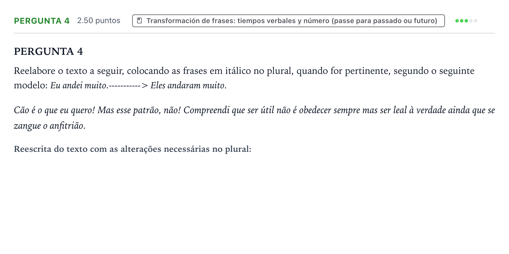 Enunciado: Ejercicio Pergunta 4 · Portugués PAU Galicia Extraordinaria 2022