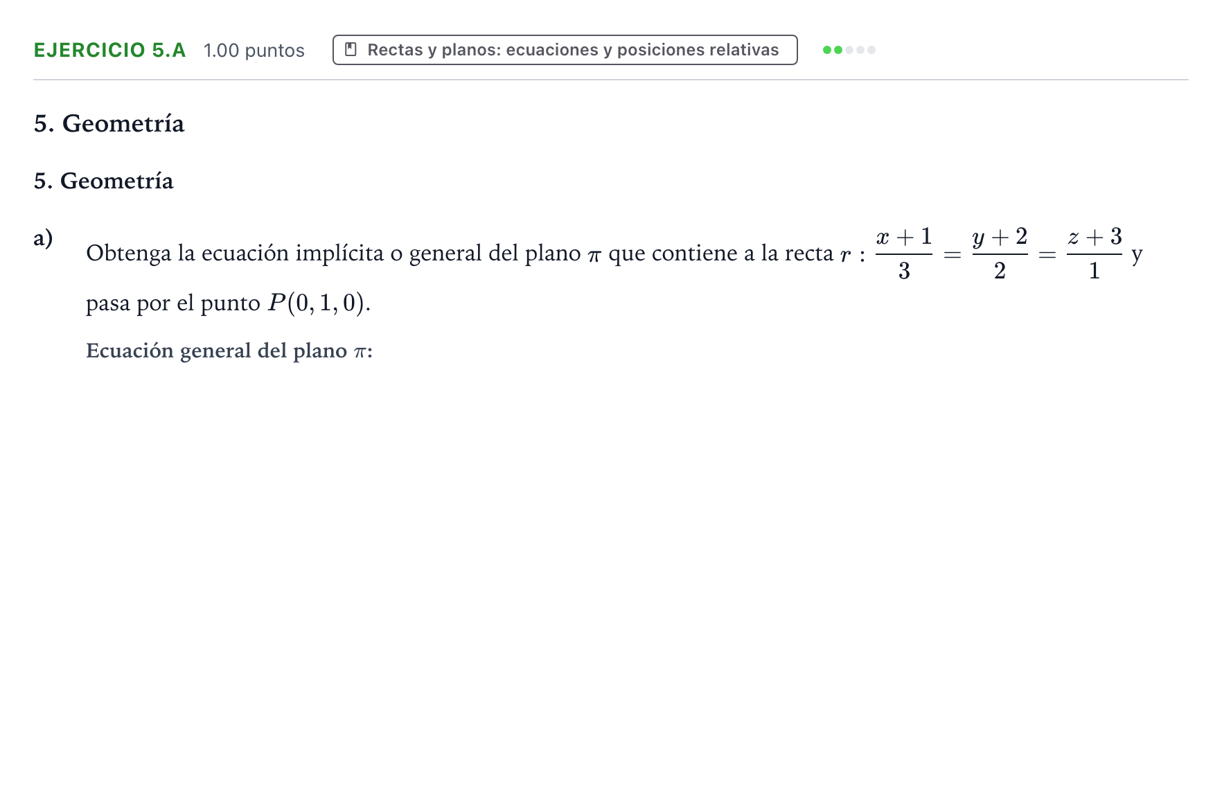 Enunciado: Ejercicio 5.a - Rectas y planos · Matemáticas II PAU Galicia Extraordinaria 2022