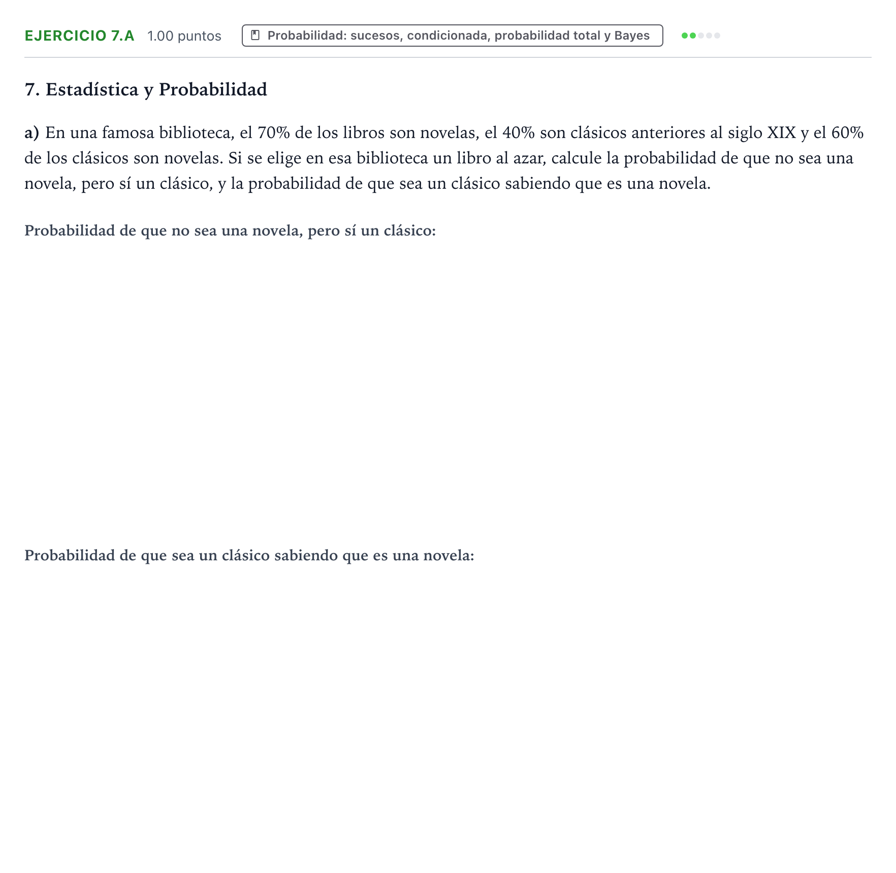 Enunciado: Ejercicio 7.a - Probabilidad · Matemáticas II PAU Galicia Extraordinaria 2022