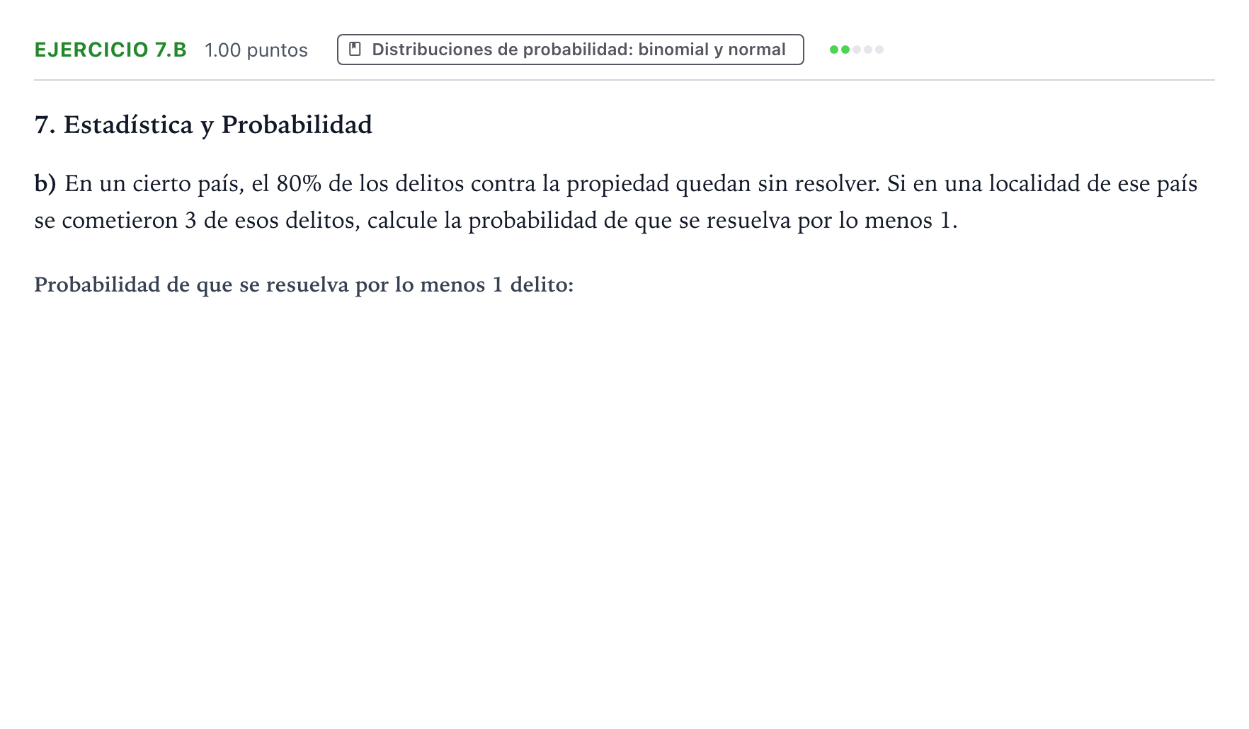 Enunciado: Ejercicio 7.b - Distribuciones de probabilidad · Matemáticas II PAU Galicia Extraordinaria 2022