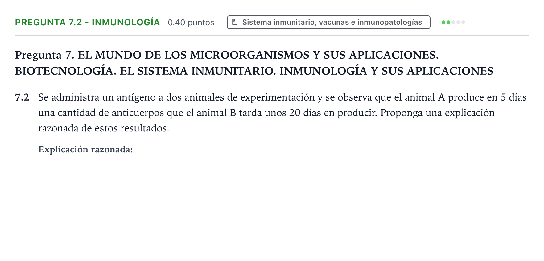 Enunciado: Pregunta 7.2 - Inmunología · Biología PAU Galicia Extraordinaria 2022