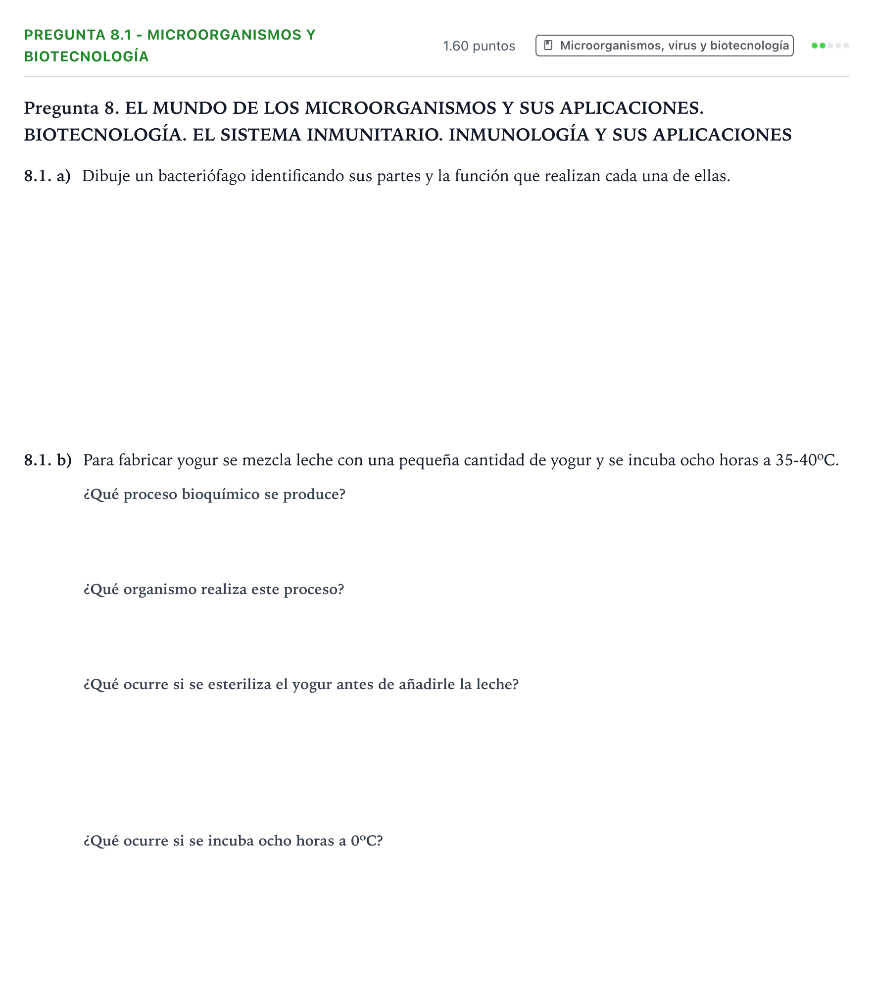Enunciado: Pregunta 8.1 - Microorganismos y biotecnología · Biología PAU Galicia Extraordinaria 2022